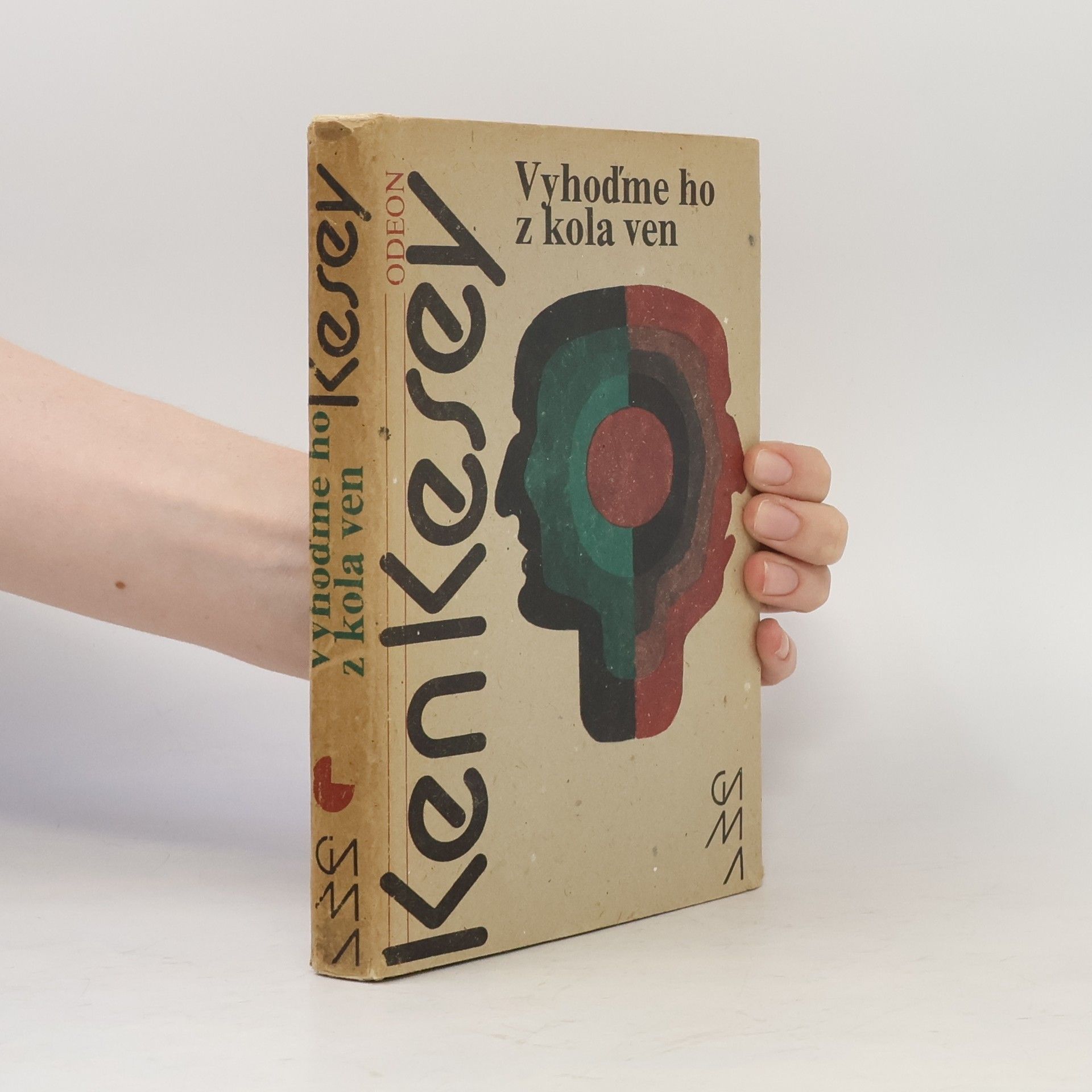 Ken Kesey Vyhoďme ho z kola ven
