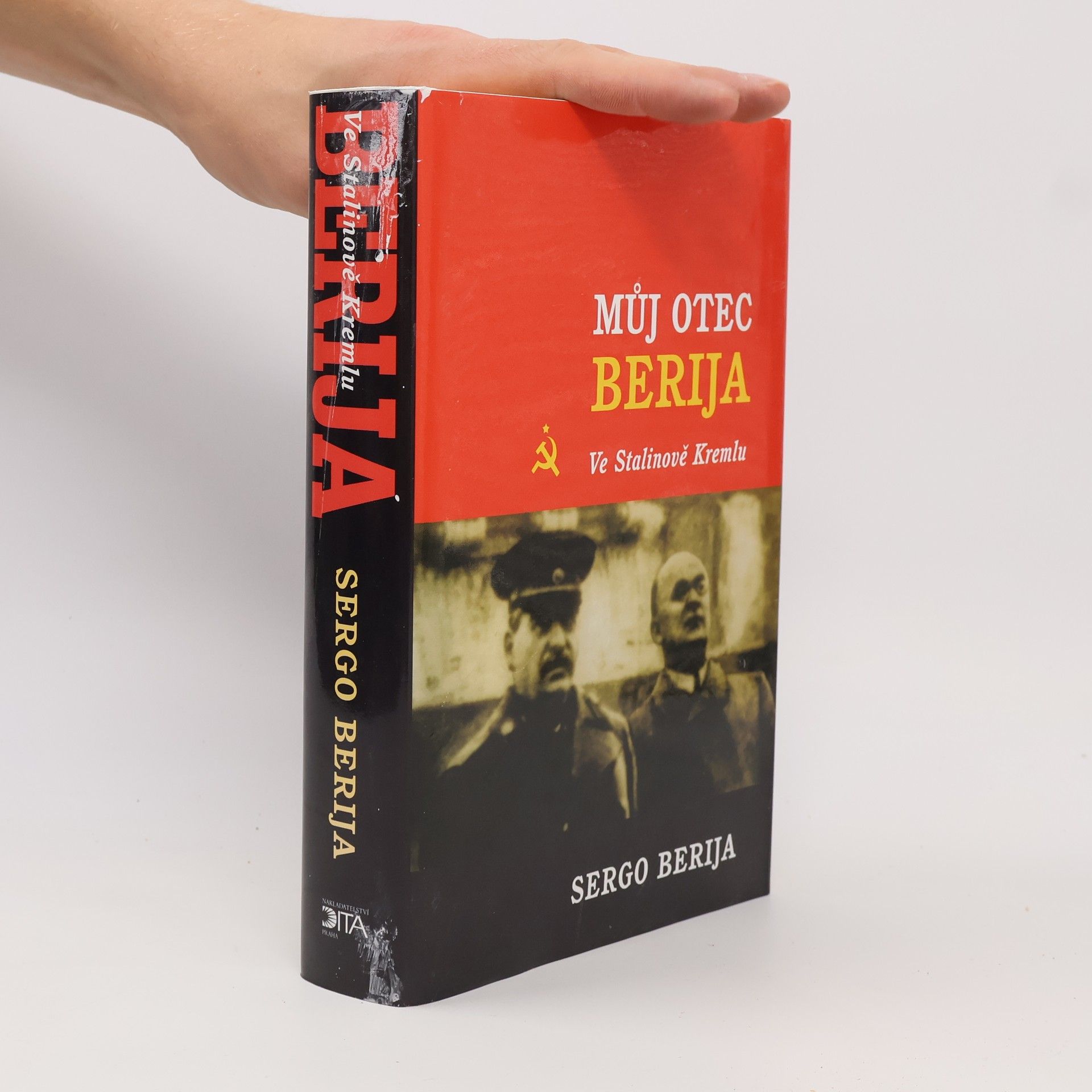 Françoise Thom Můj otec Berija. Ve Stalinově Kremlu