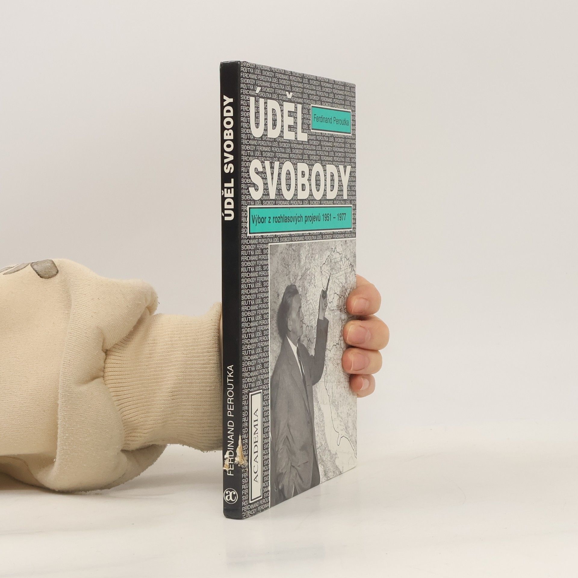 Úděl svobody: Výbor z rozhlasových projevů 1951-1977