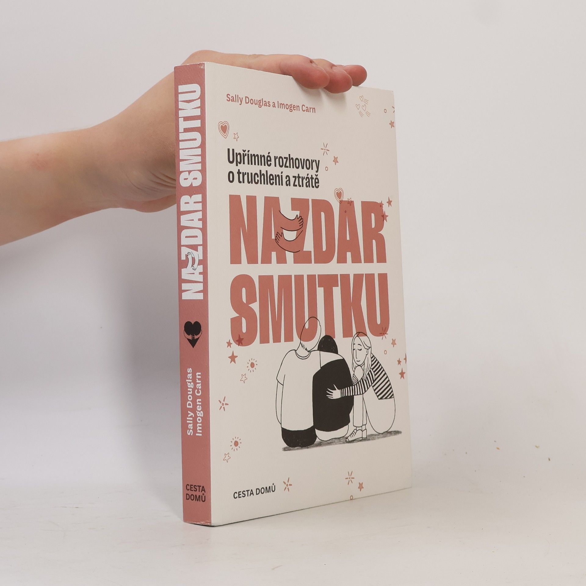 Imogen Carn Nazdar smutku. Upřímné rozhovory o truchlení a ztrátě