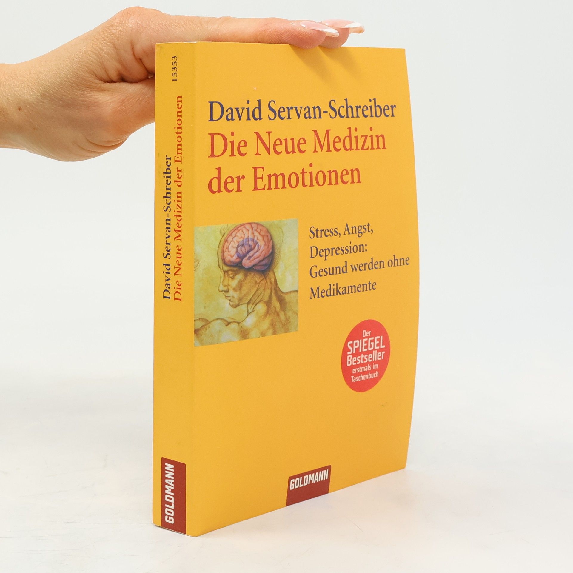 David Servan Schreiber Die neue Medizin der Emotionen