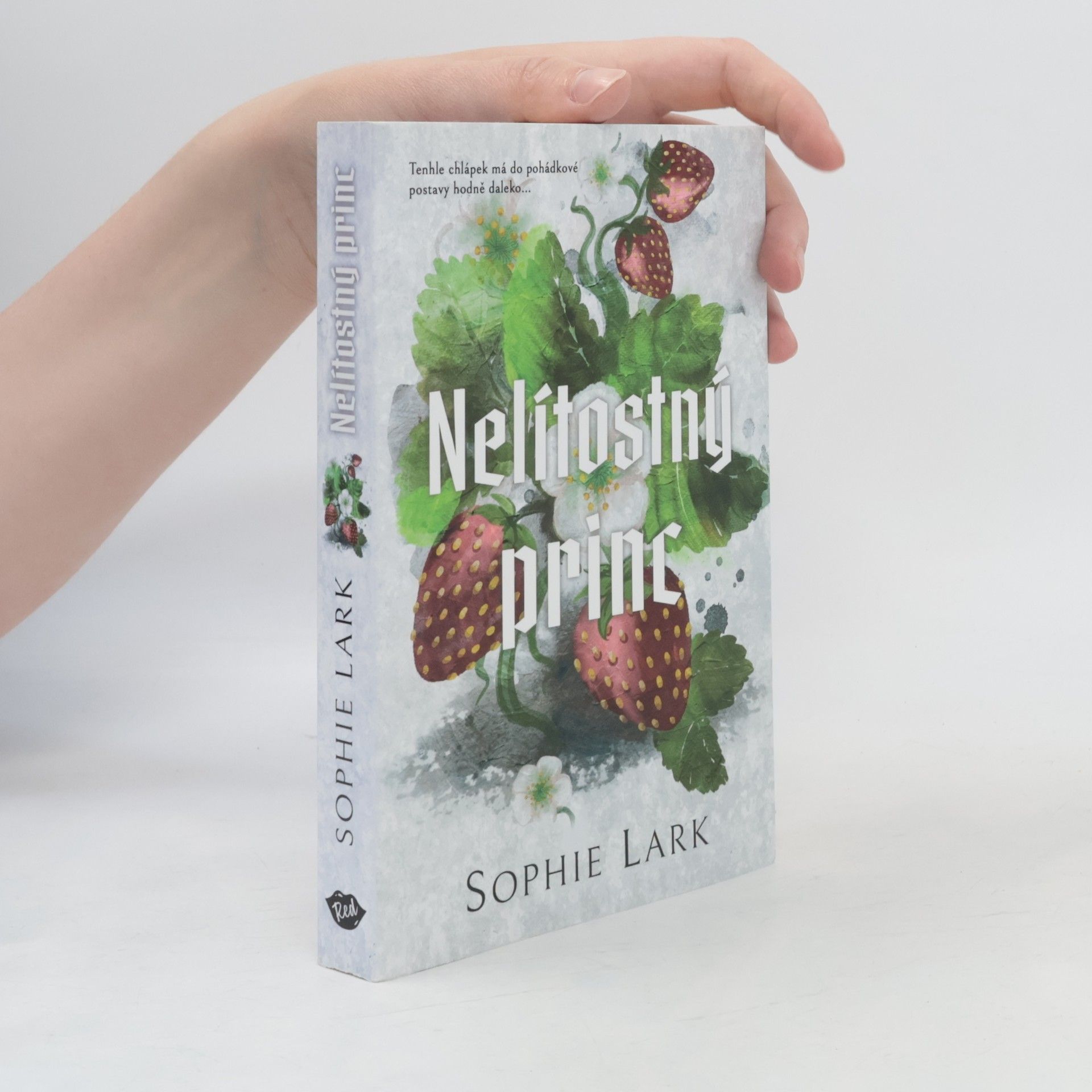 Sophie Lark Nelítostný princ