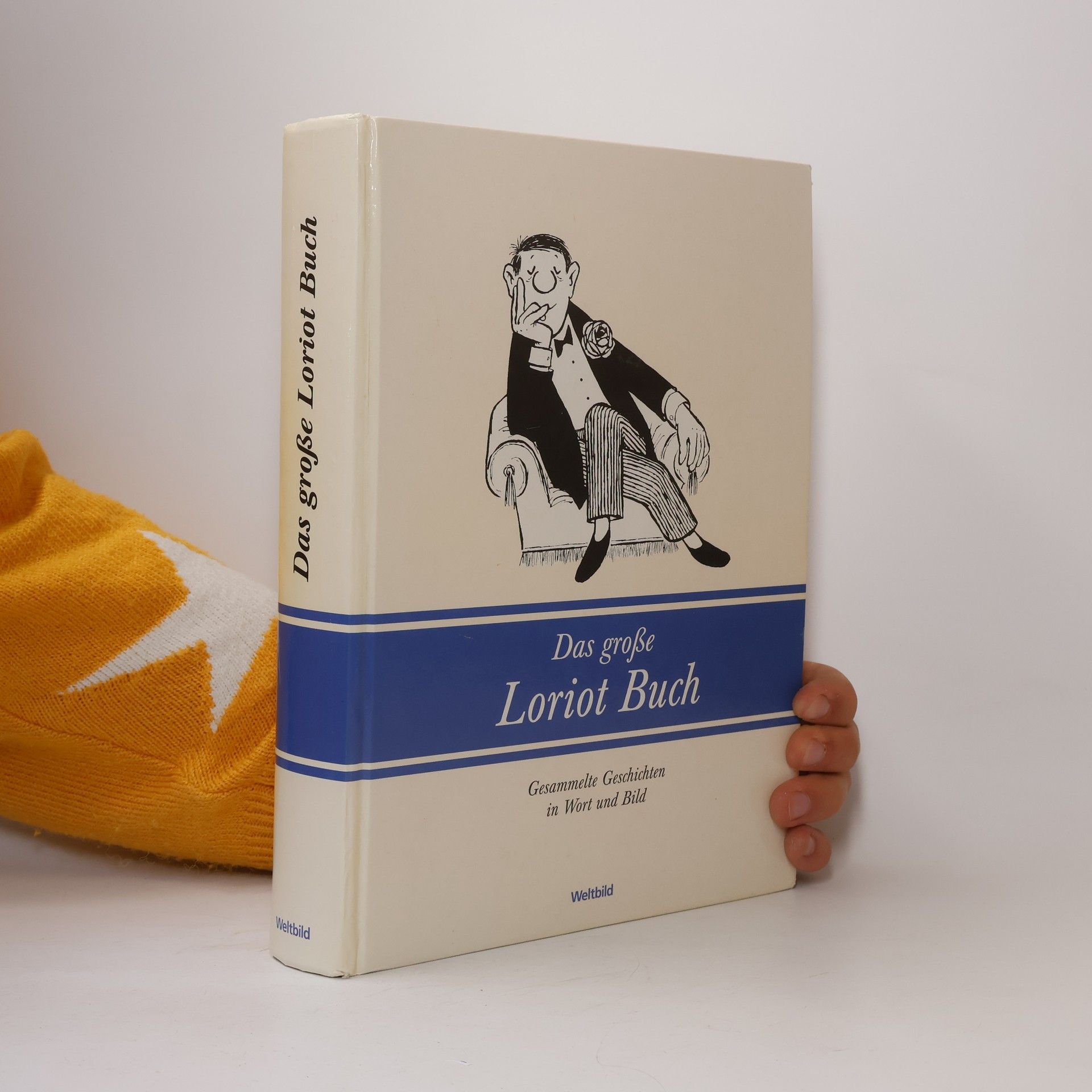 Loriot Das größe Loriot Buch. Gesammelte Geschichten in Wort und Bild