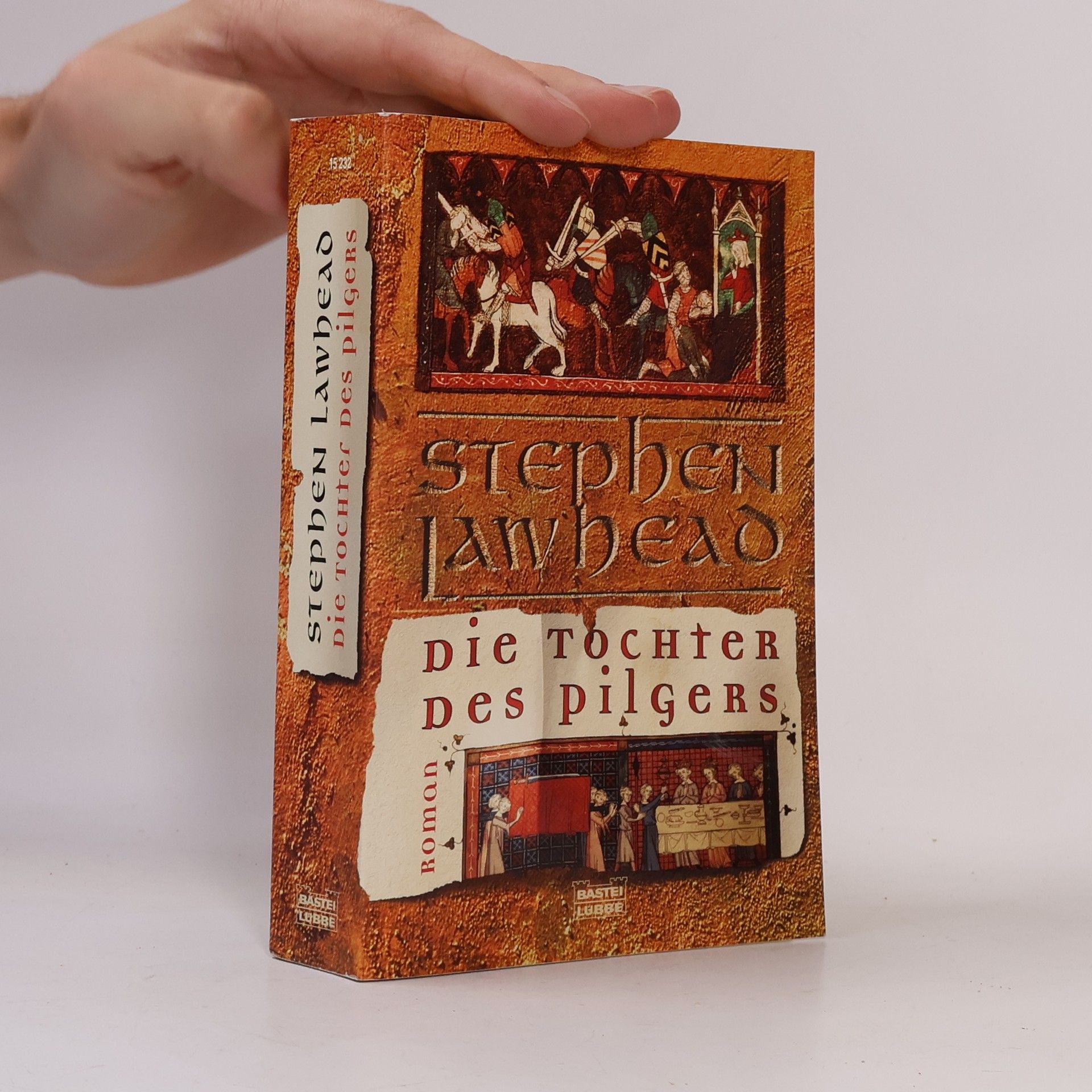 Stephen R. Lawhead Die Tochter des Pilgers