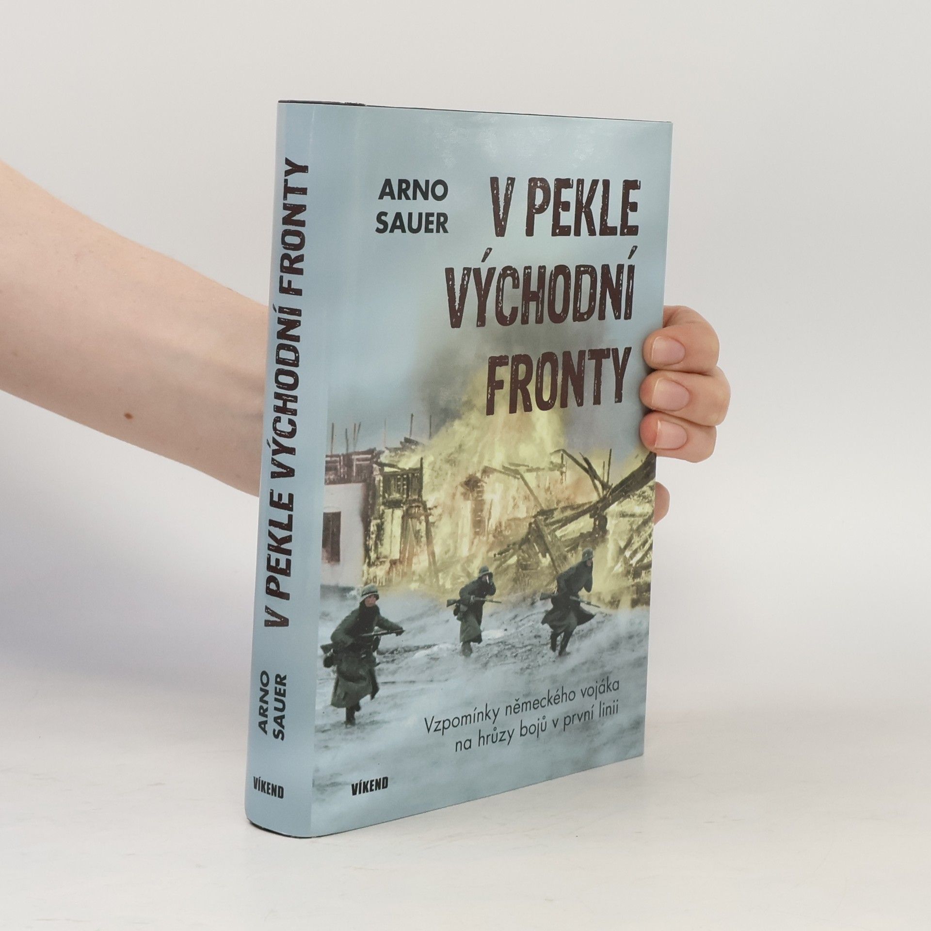 Arno Sauer V pekle východní fronty