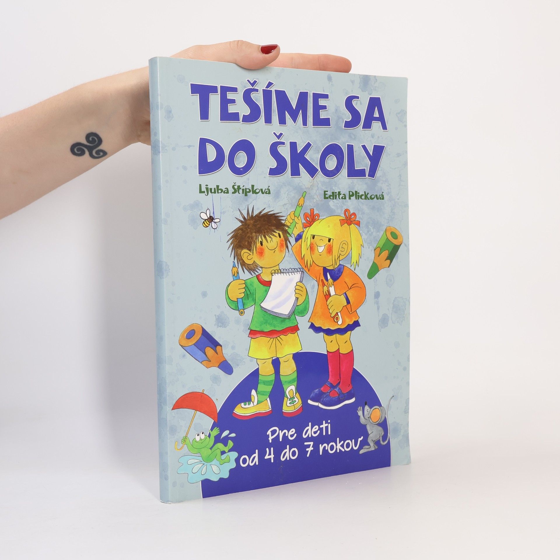 Ljuba Štíplová Tešíme sa do školy