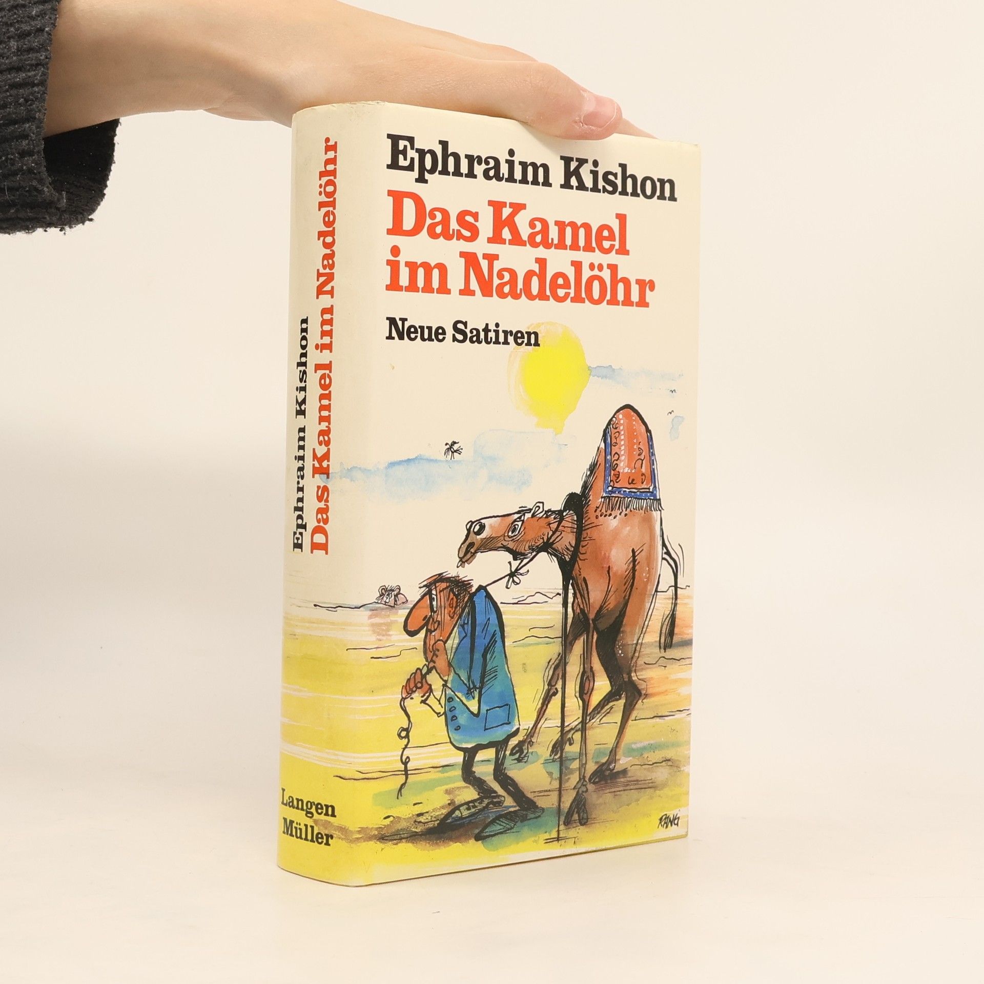 Ephraim Kishon Das Kamel im Nadelöhr