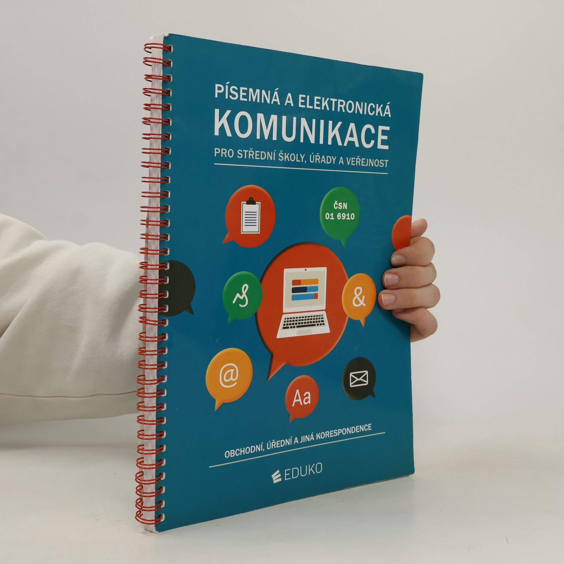 Alena Kocourková Písemná a elektronická komunikace pro střední školy, úřady a veřejnost