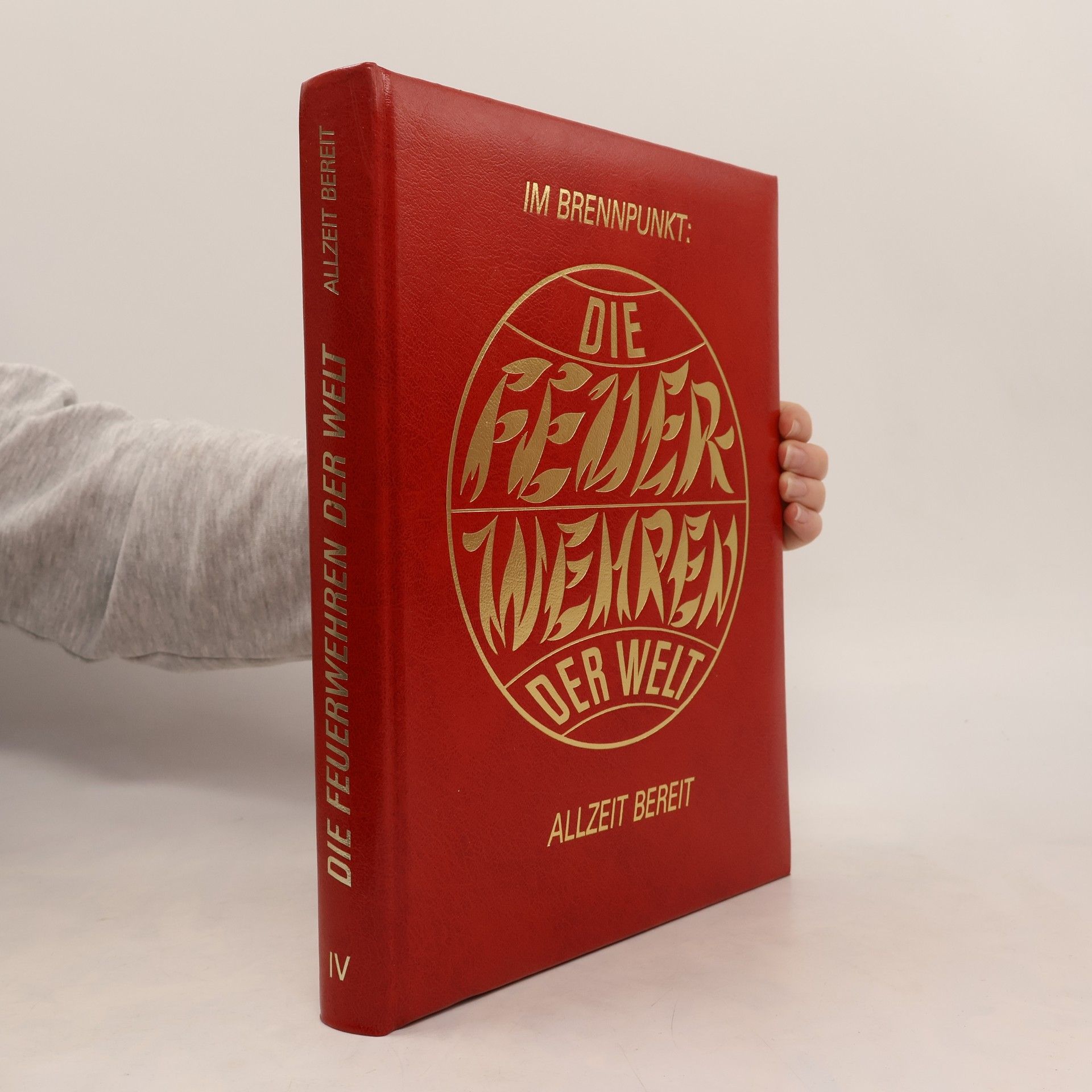 Die Feuerwehren der Welt IV