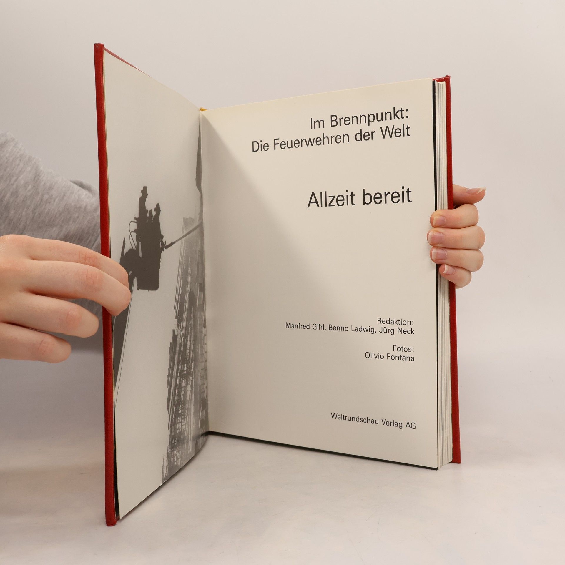 Manfred Gihl Die Feuerwehren der Welt IV