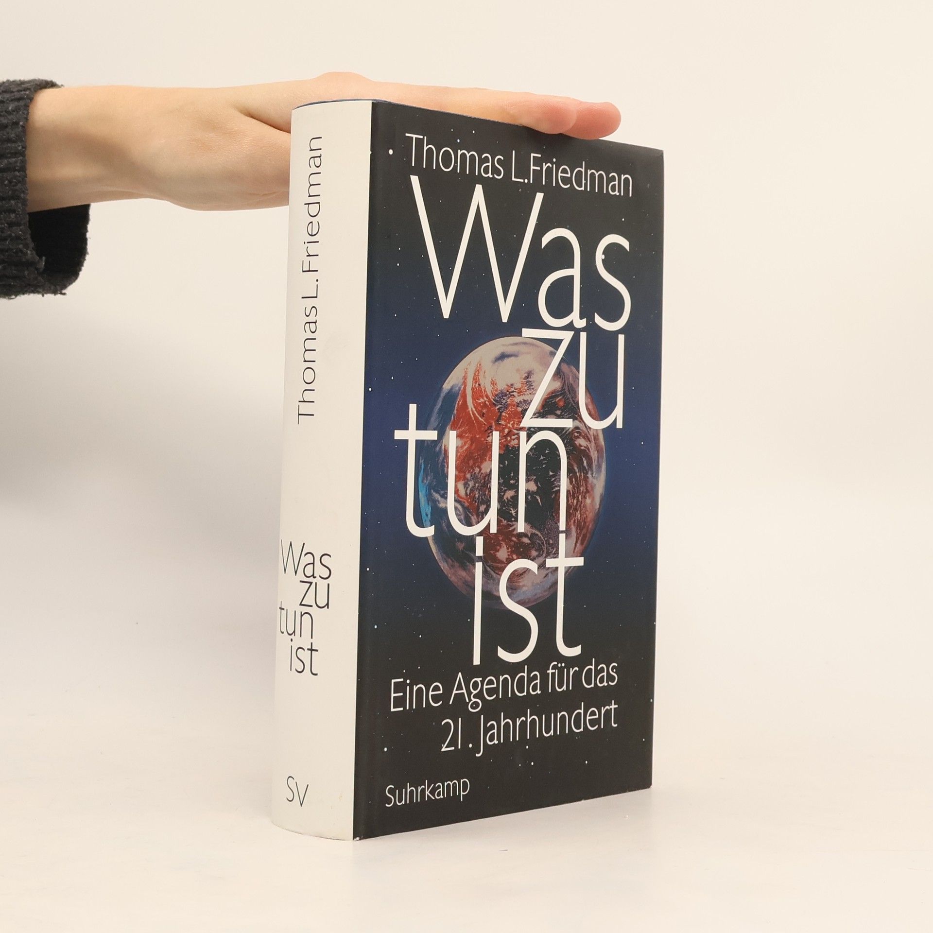 Thomas L. Friedman Was zu tun ist