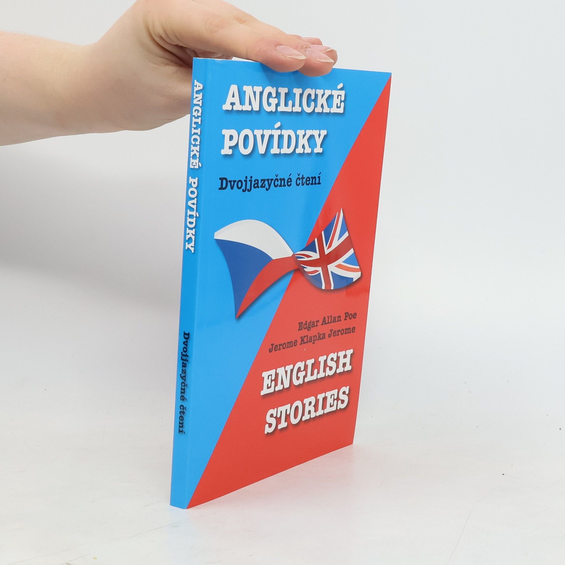 Edgar Allan Poe English Stories. Anglické povídky: Dvojjazyčné čtení