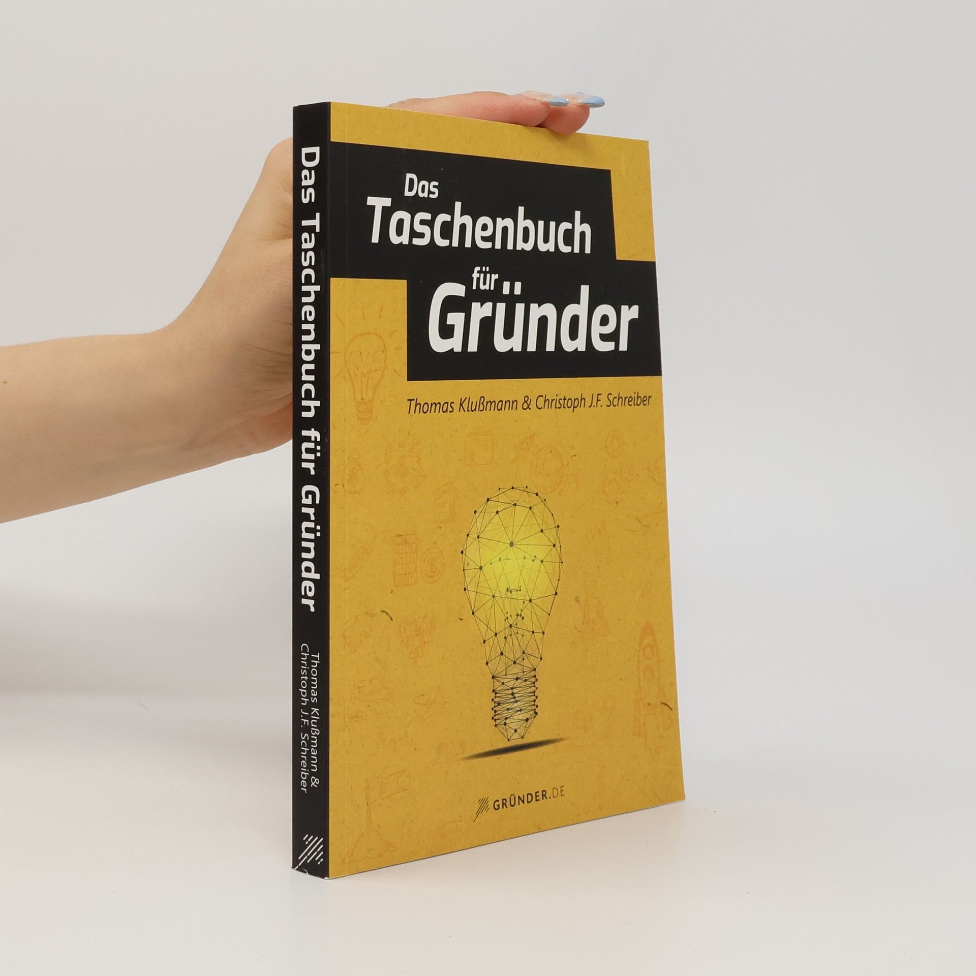 Thomas Klußmann Das Taschenbuch für Gründer