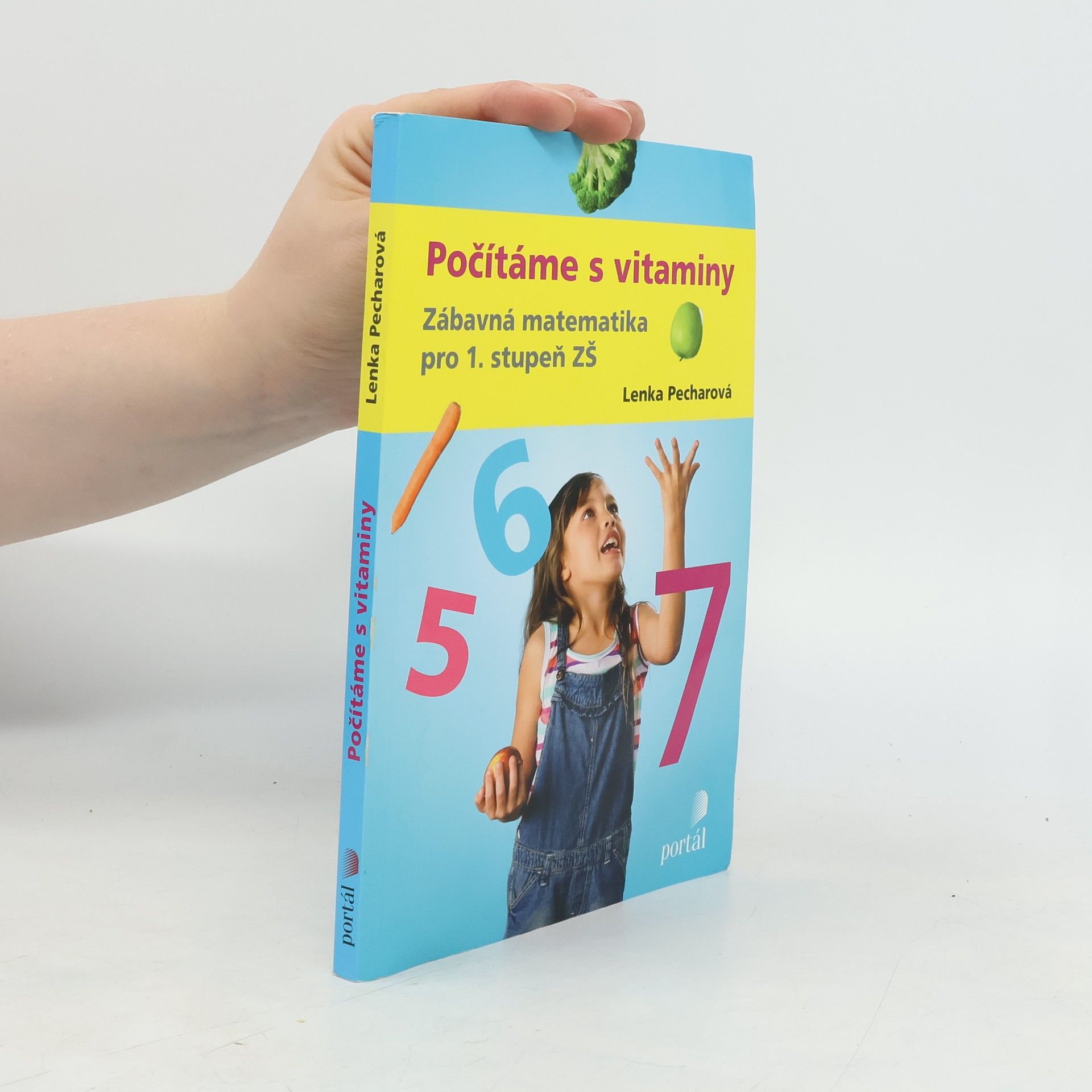 Lenka Pecharová Počítáme s vitaminy - Zábavná matematika pro 1. stupeň ZŠ