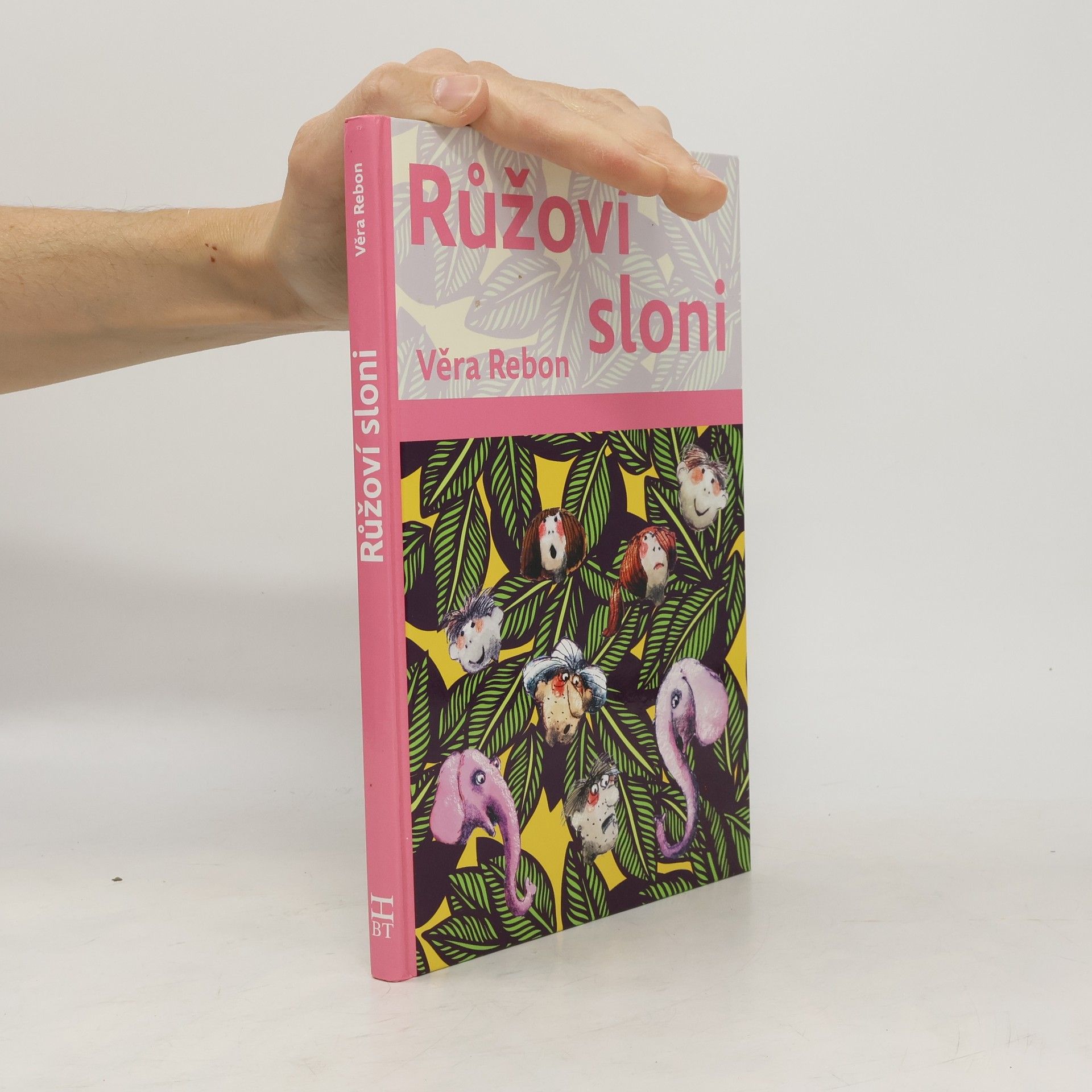Věra Rebon Růžoví sloni