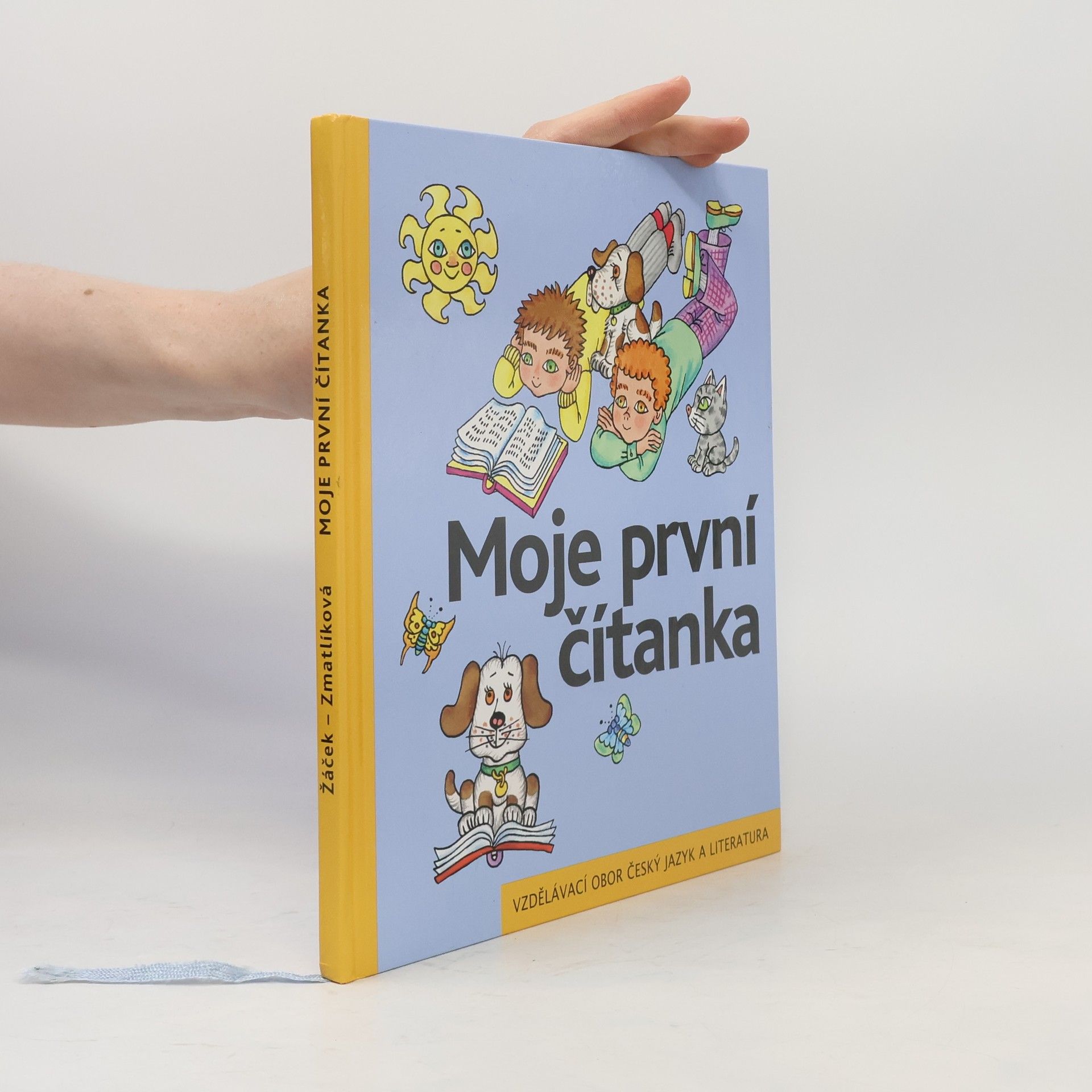 Jiří Žáček Moje první čítanka. Učebnice pro vzdělávací obor Český jazyk a literatura