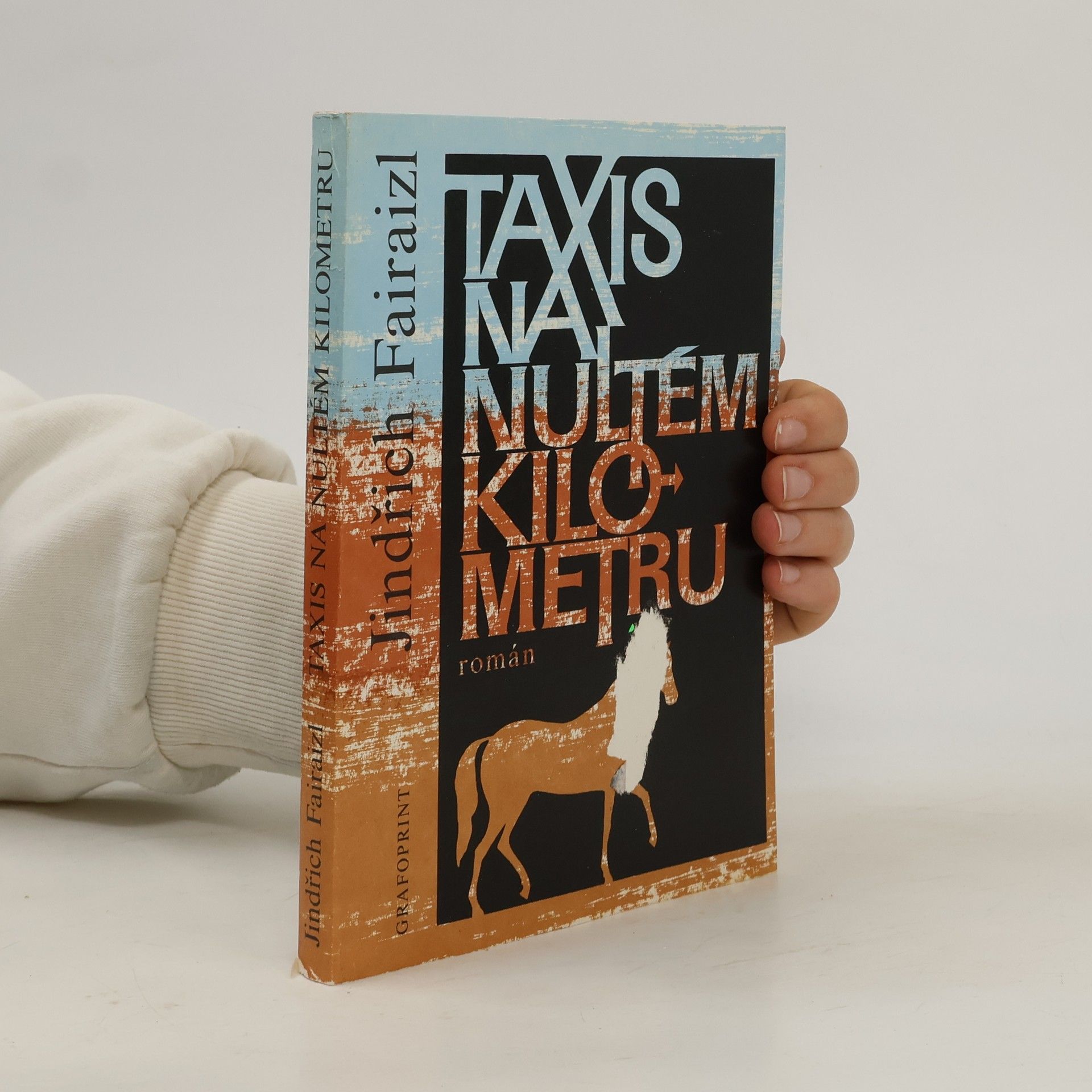 Jindřich Fairaizl Taxis na nultém kilometru