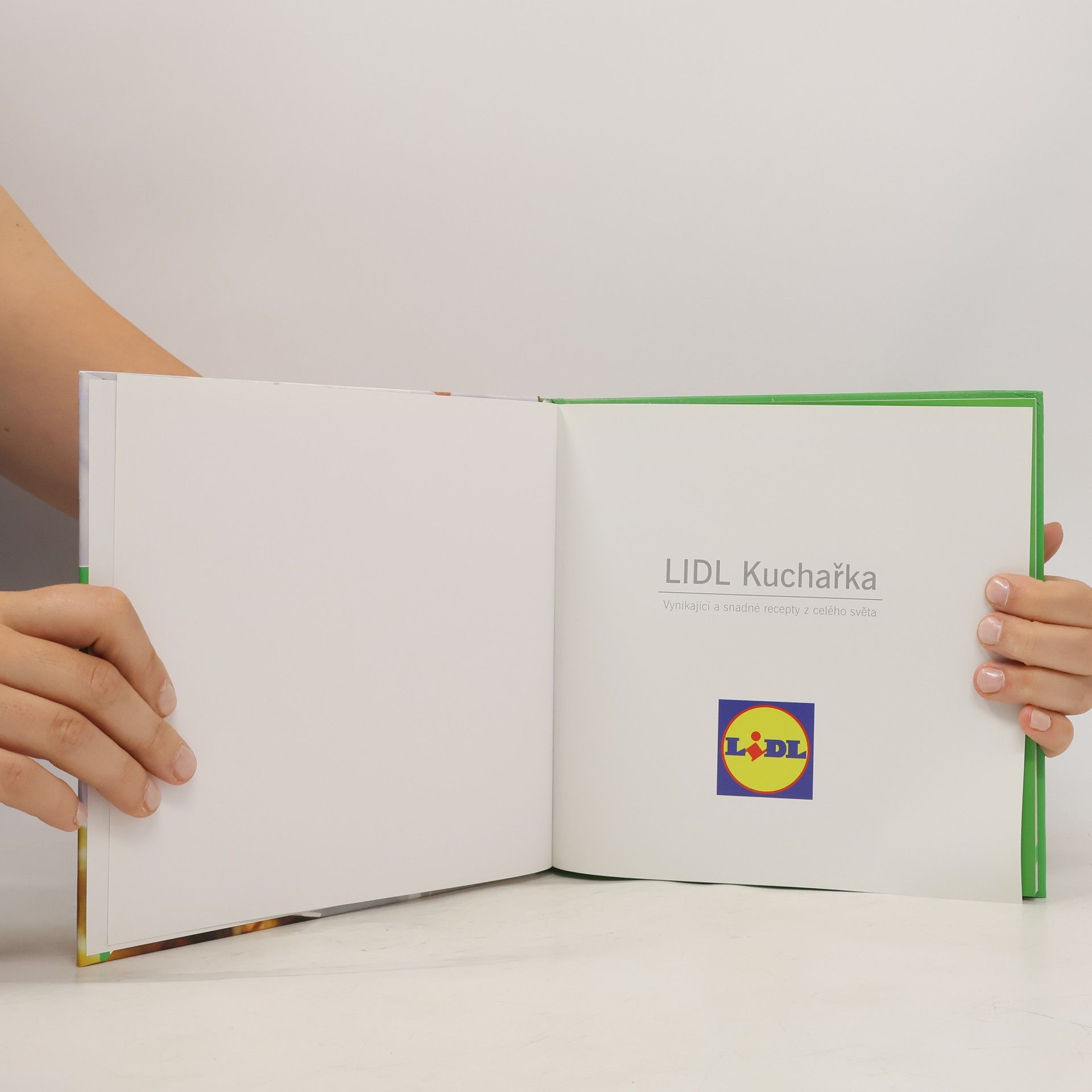 Autorenkollektiv Lidl Kuchařka. Vynikající a snadné recepty z celého světa