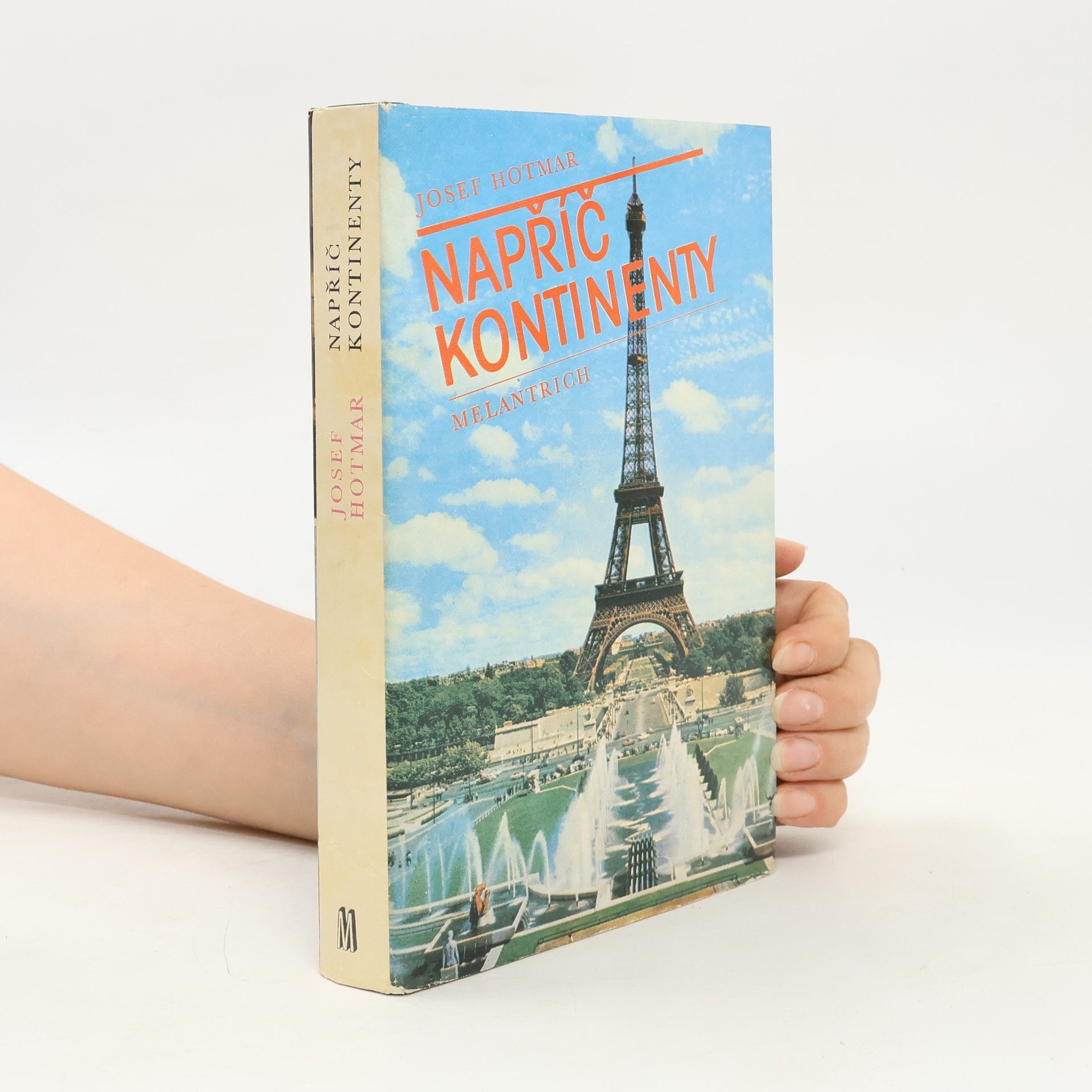 Josef Hotmar Napříč kontinenty