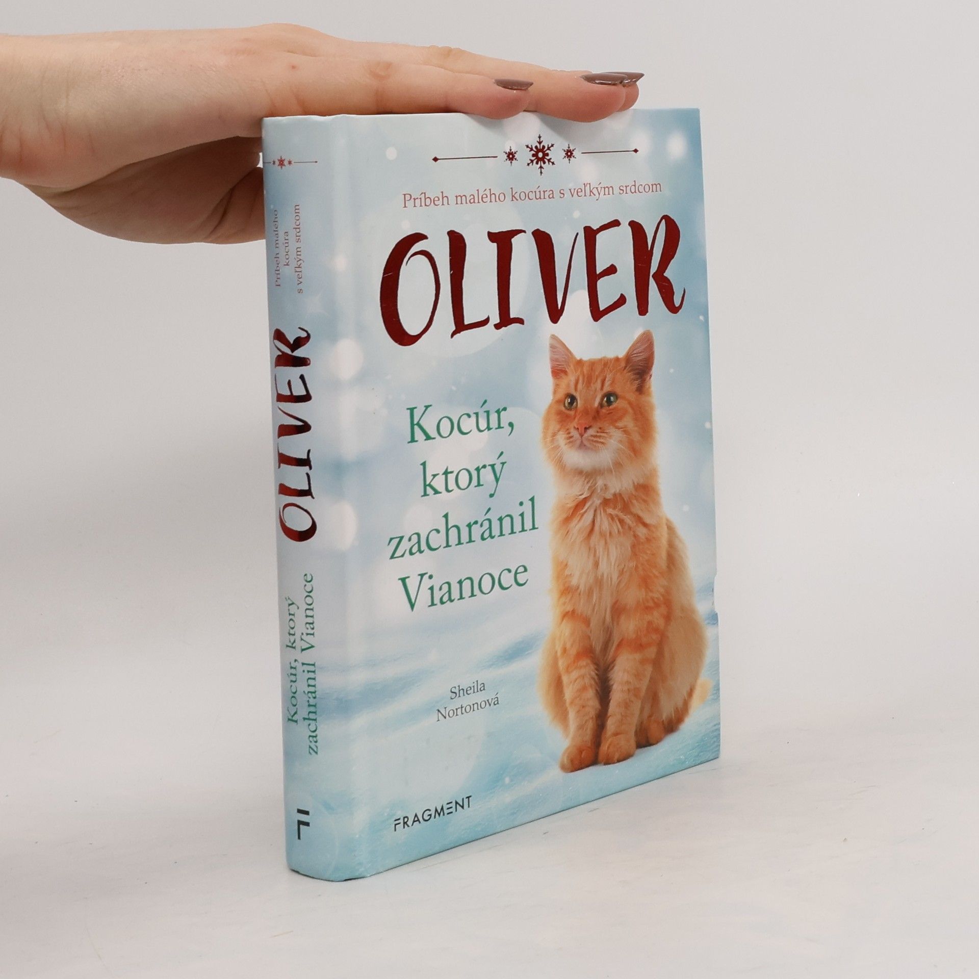 Sheila Norton Oliver: Kocúr, ktorý zachránil Vianoce
