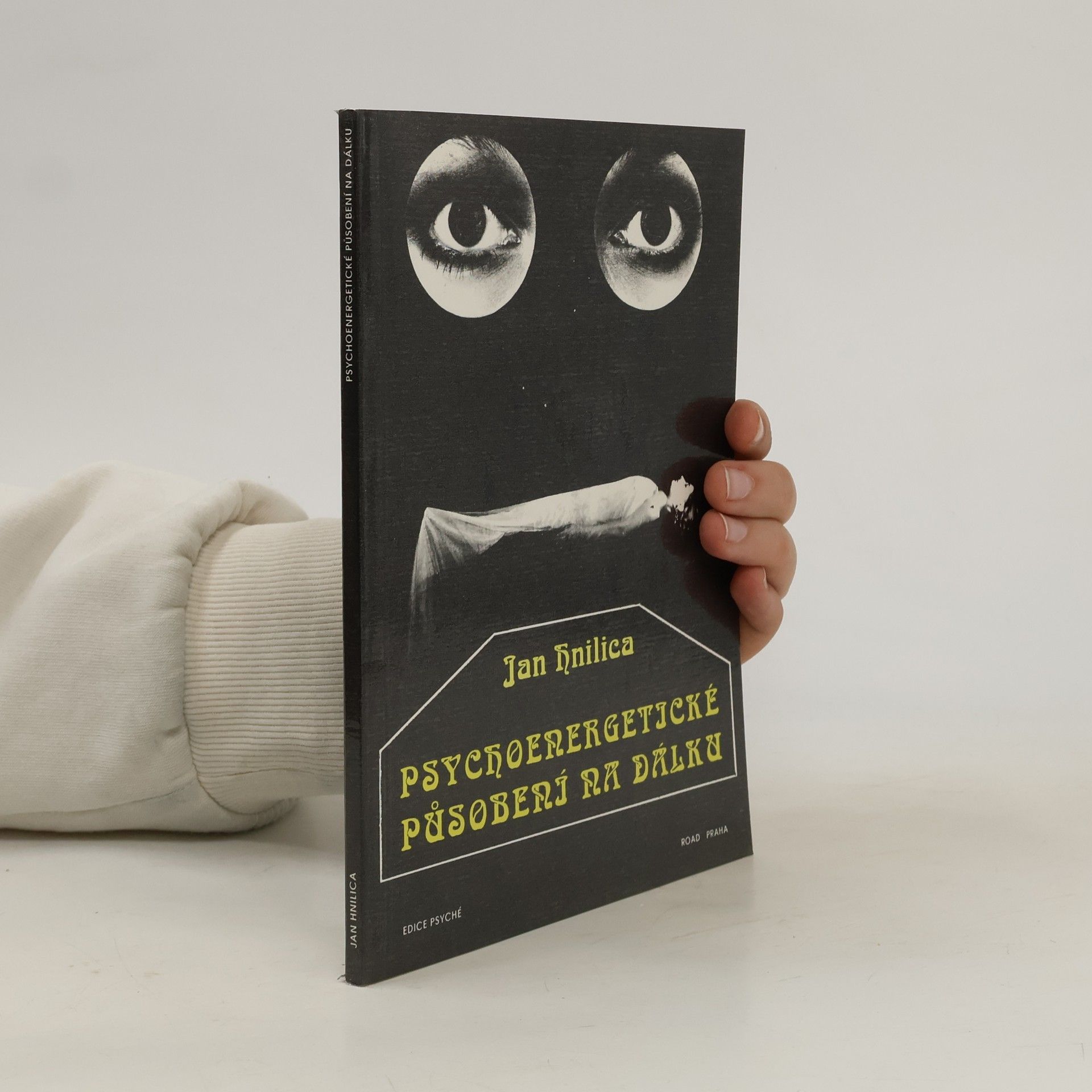 Jan Hnilica Psychoenergetické působení na dálku