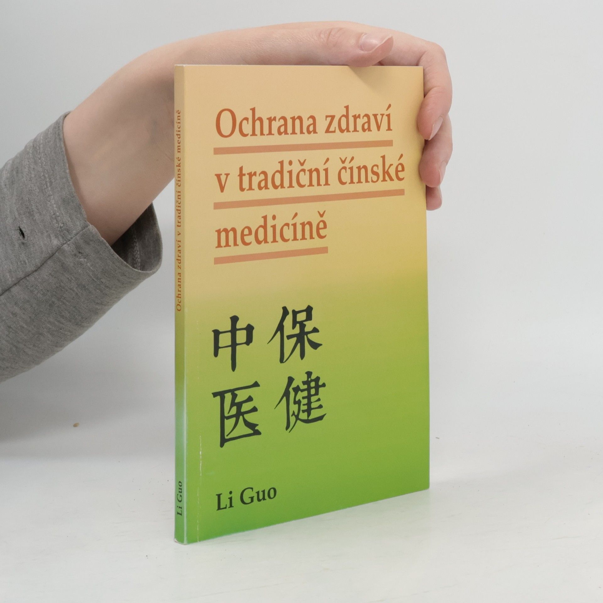 豊国 Ochrana zdraví v tradiční čínské medicíně