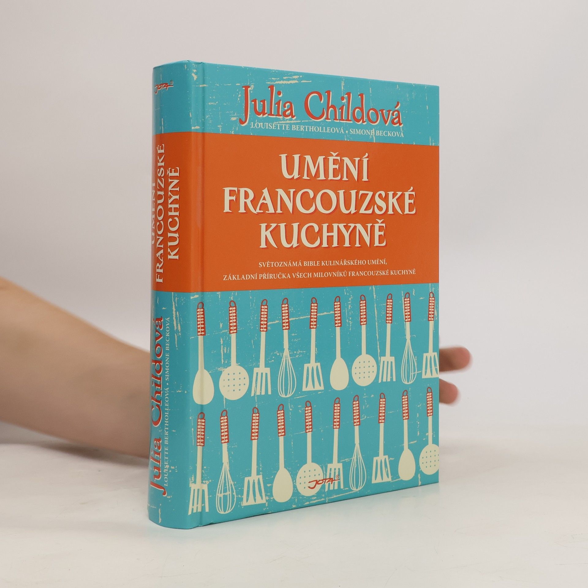 Julia Child Umění francouzské kuchyně