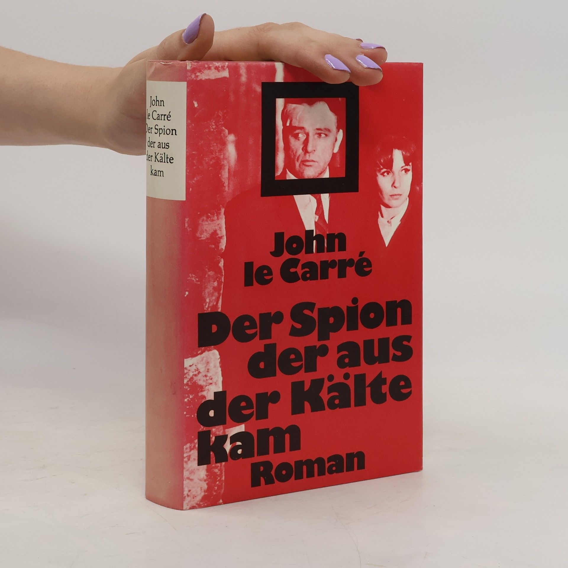 John le Carré Der Spion der aus der Kälte kam