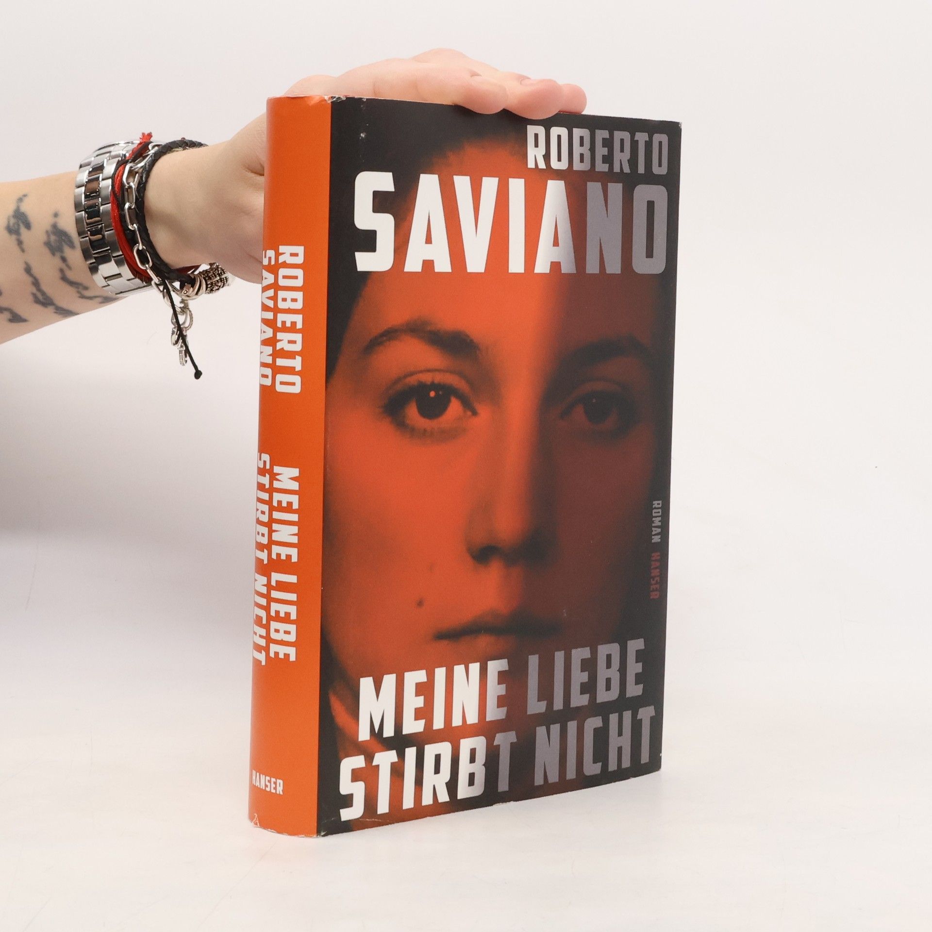 Roberto Saviano Meine Liebe stirbt nicht