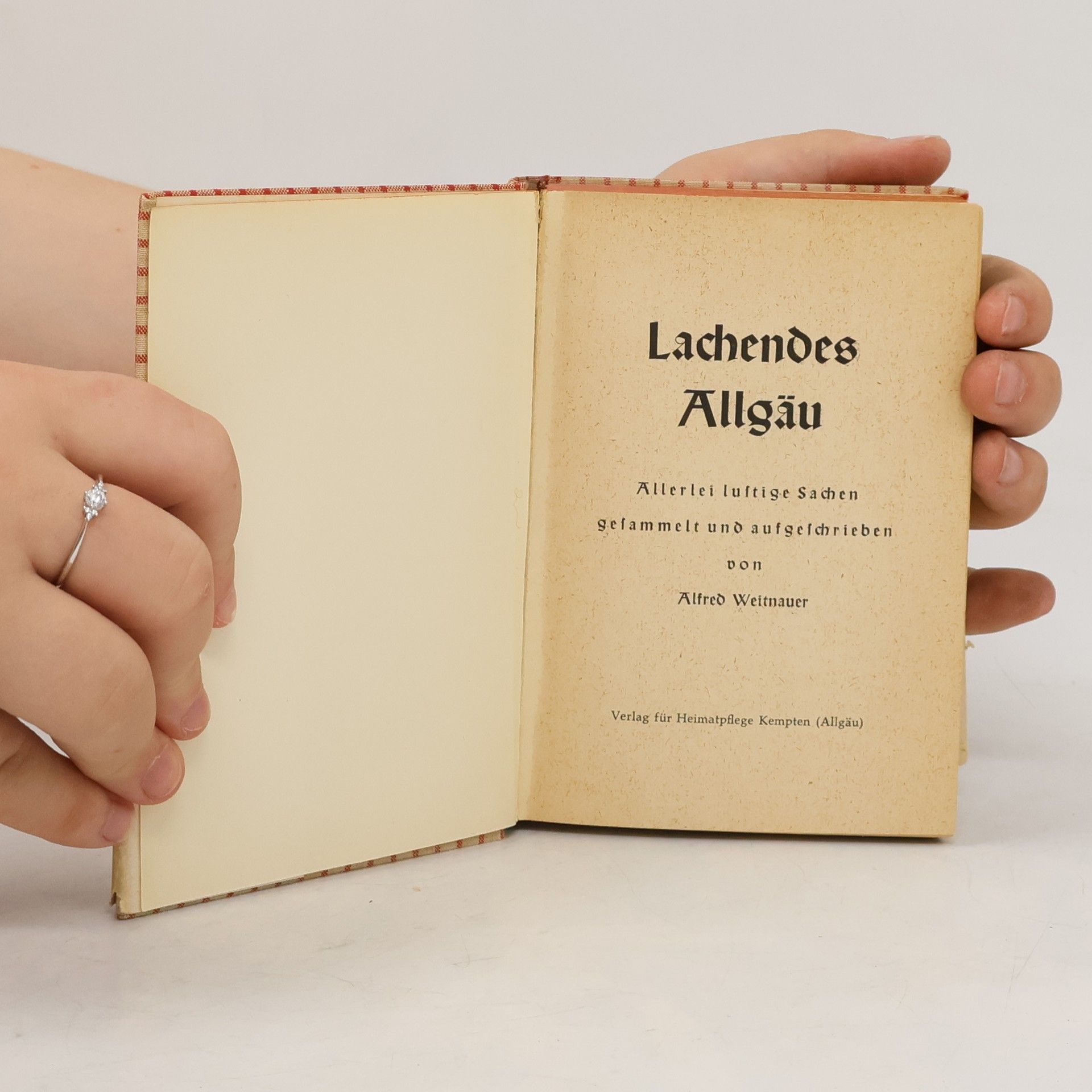 Alfred Weitnauer Lachendes Allgäu