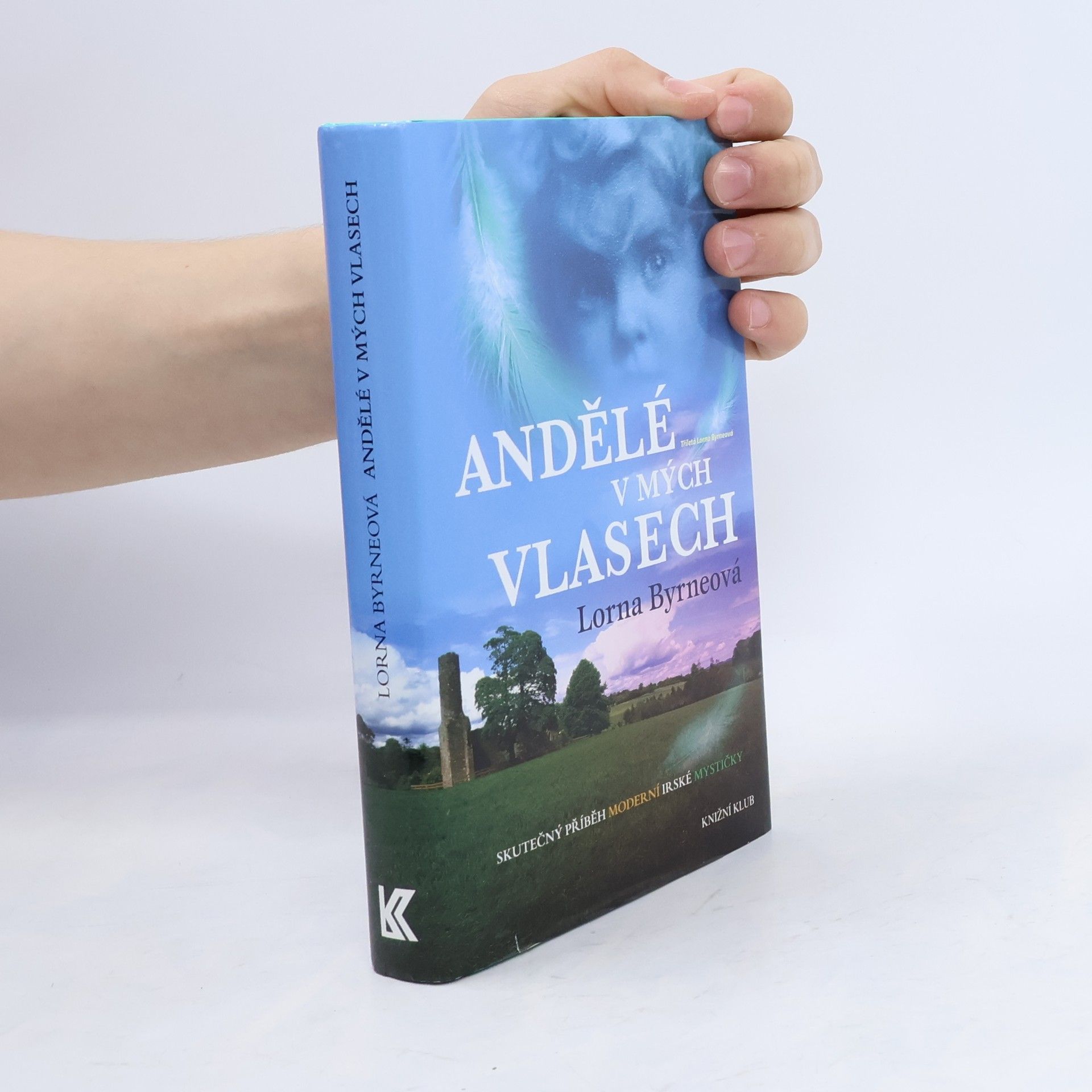 Lorna Byrne Andělé v mých vlasech