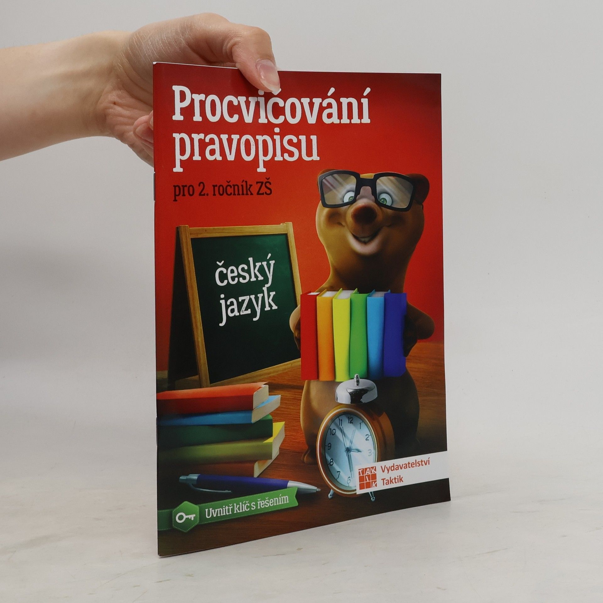 Zdena Effová Procvičování pravopisu : pro 2. ročník ZŠ : český jazyk