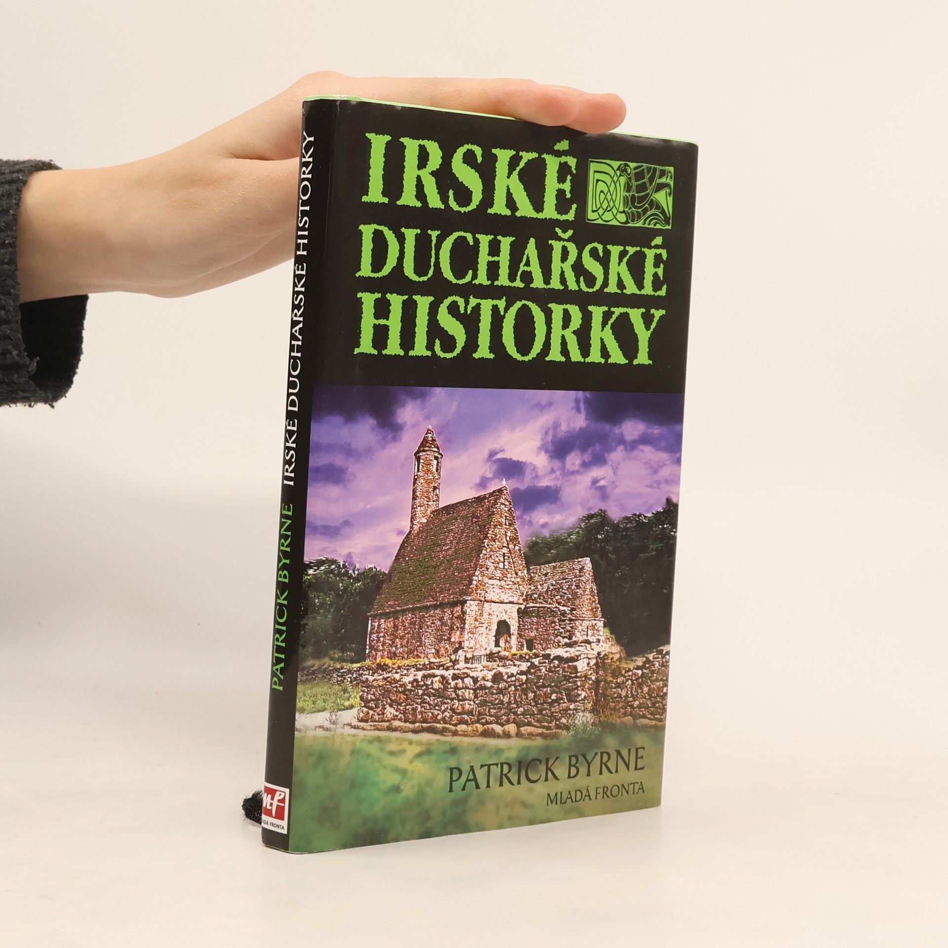 Patrick F. Byrne Irské duchařské historky
