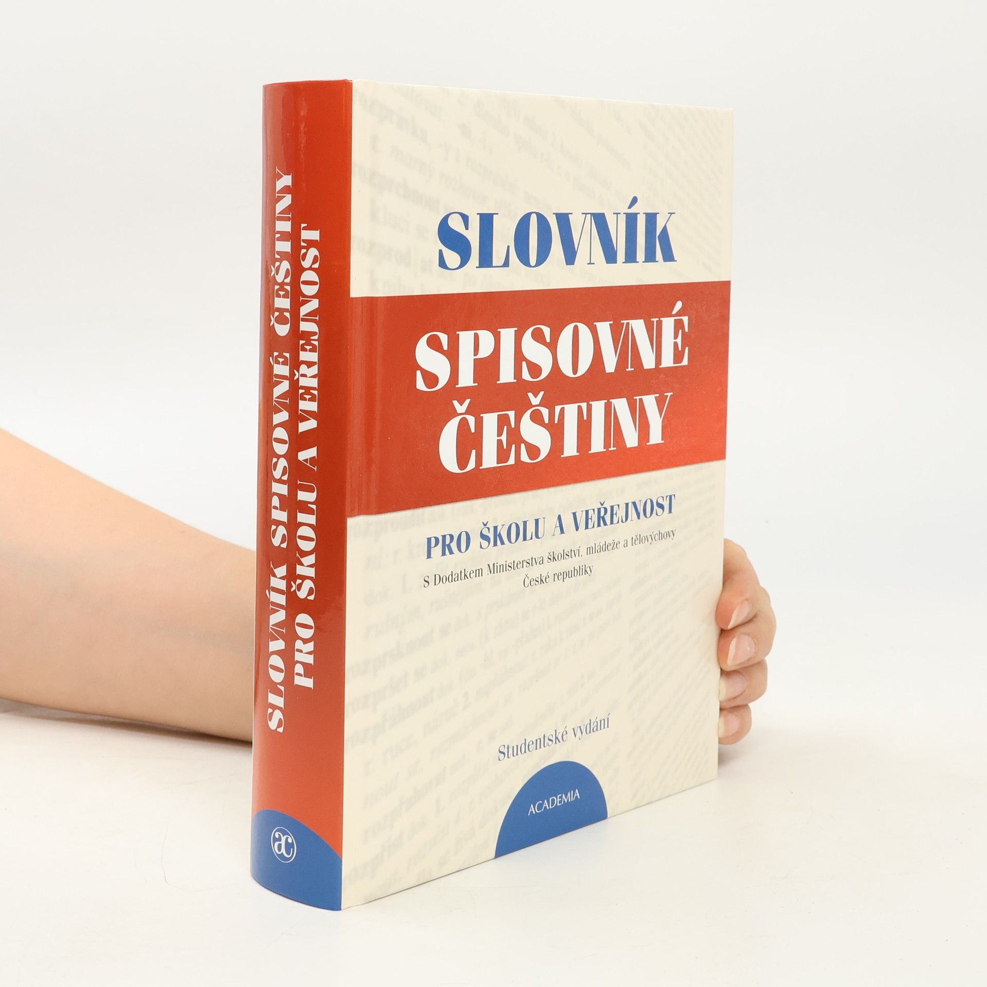 Libuše Kroupová Slovník spisovné češtiny pro školu a veřejnost