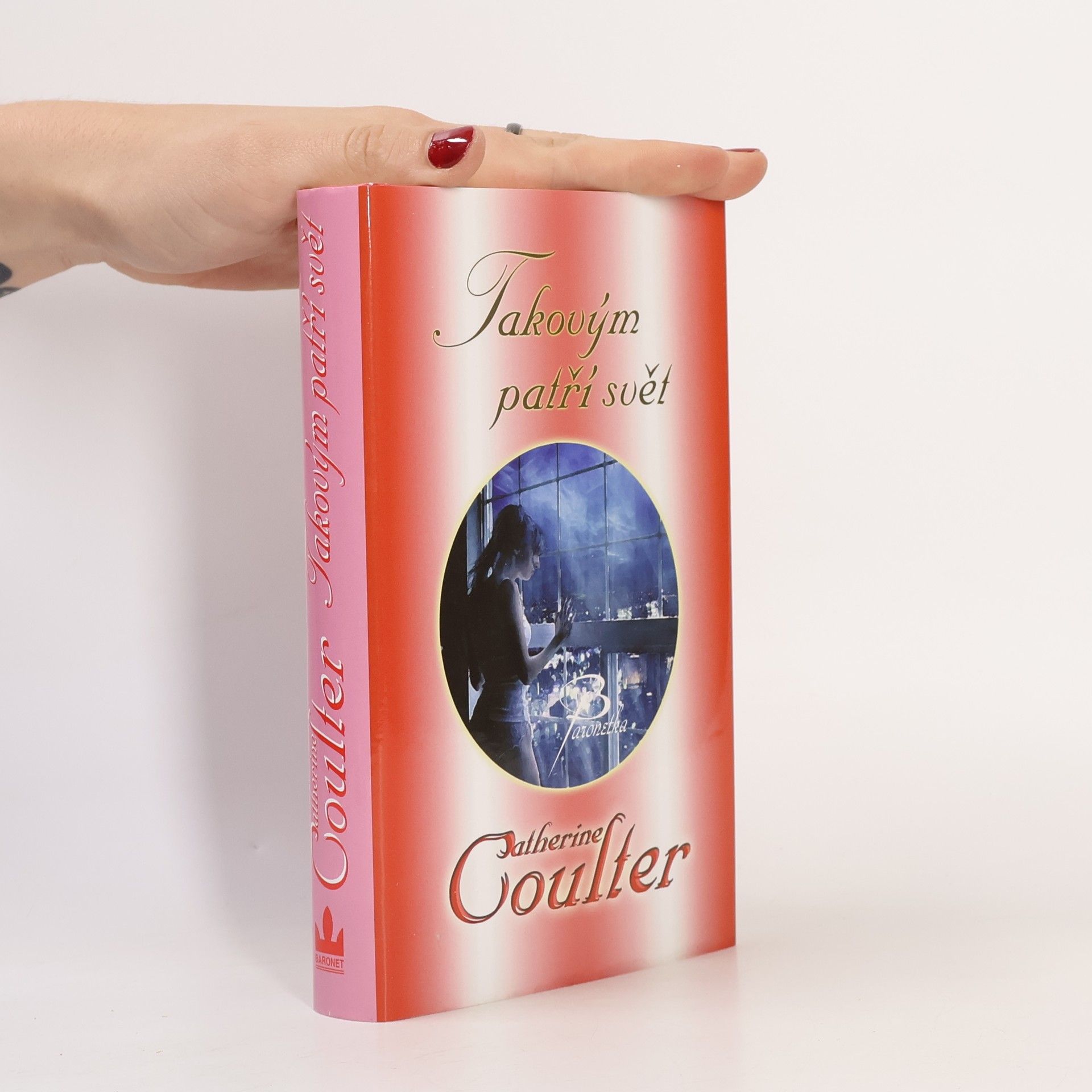 Catherine Coulter Takovým patří svět