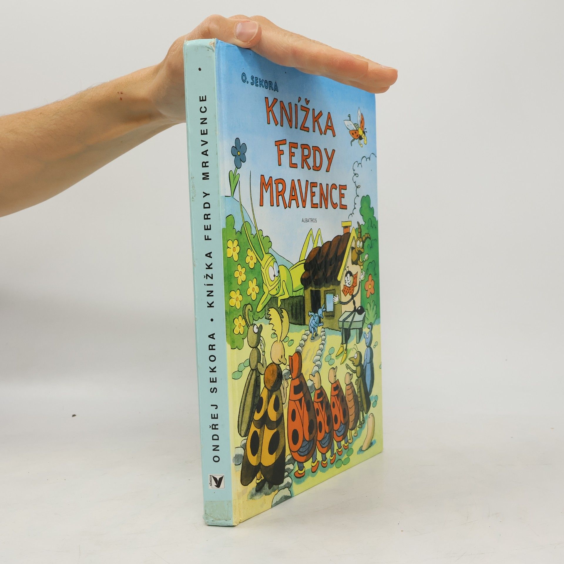 Ondřej J. Sekora Knížka Ferdy Mravence