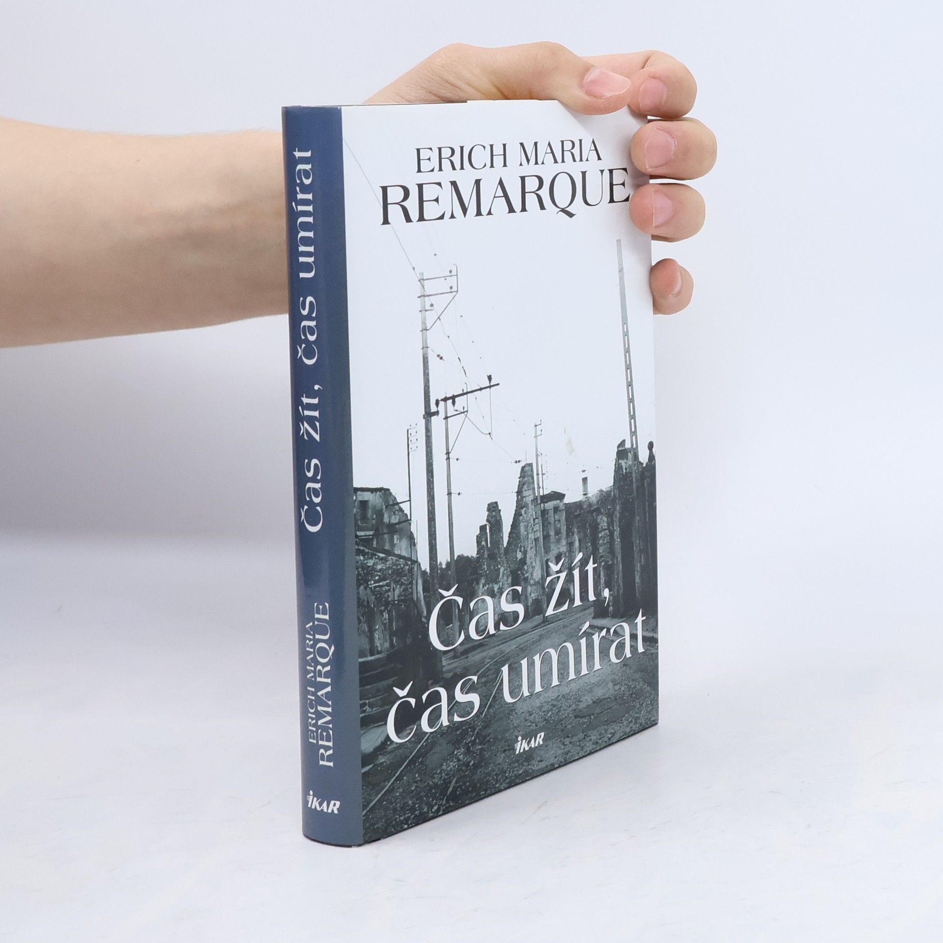 Erich Maria Remarque Čas žít, čas umírat