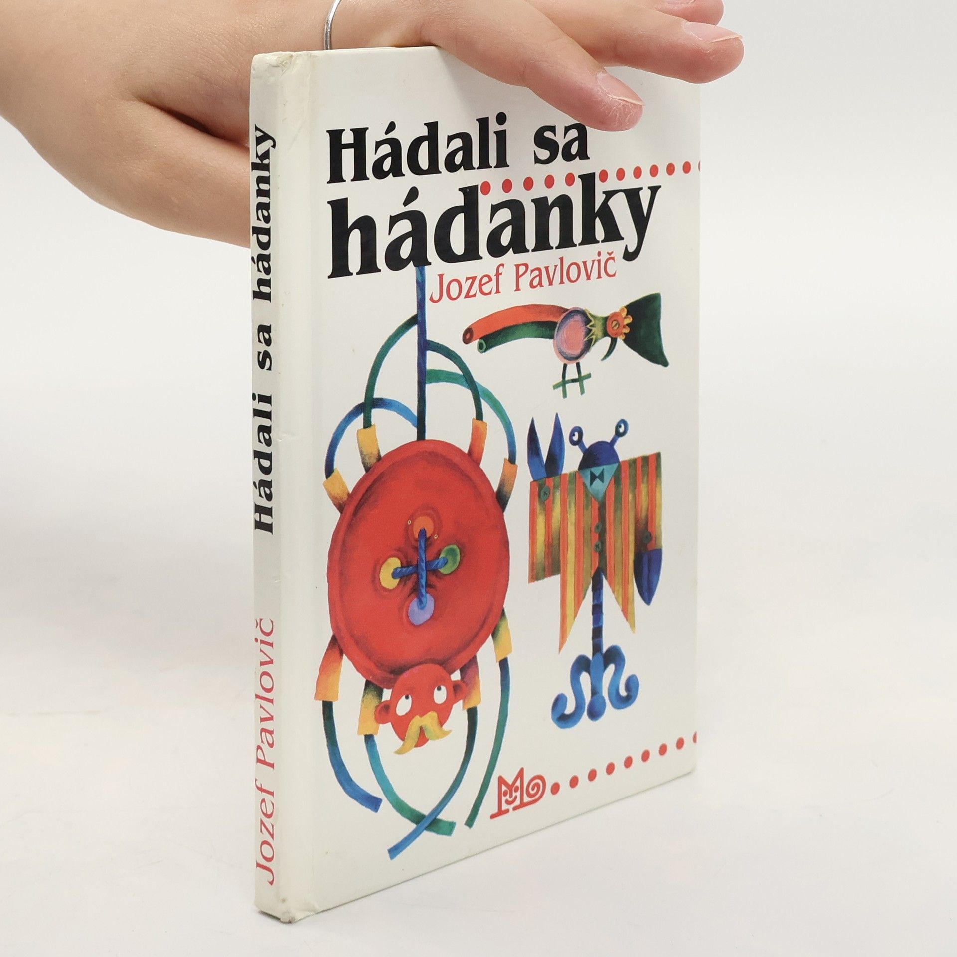 Jozef Pavlovič Hádali sa hádanky