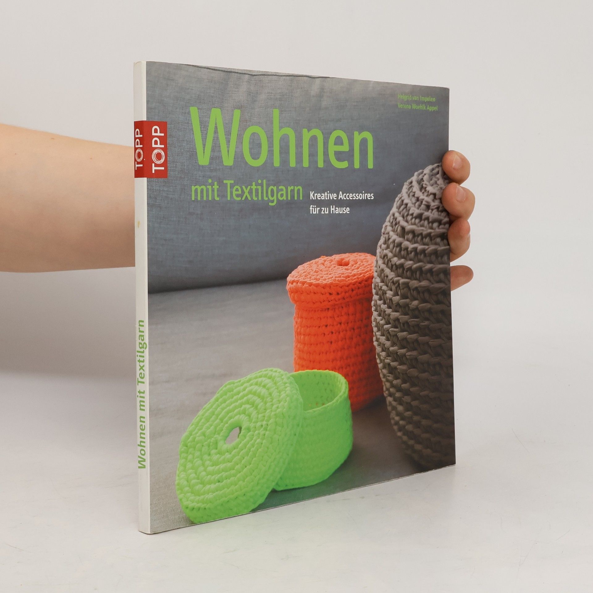 Helgrid Van Impelen Wohnen mit Textilgarn