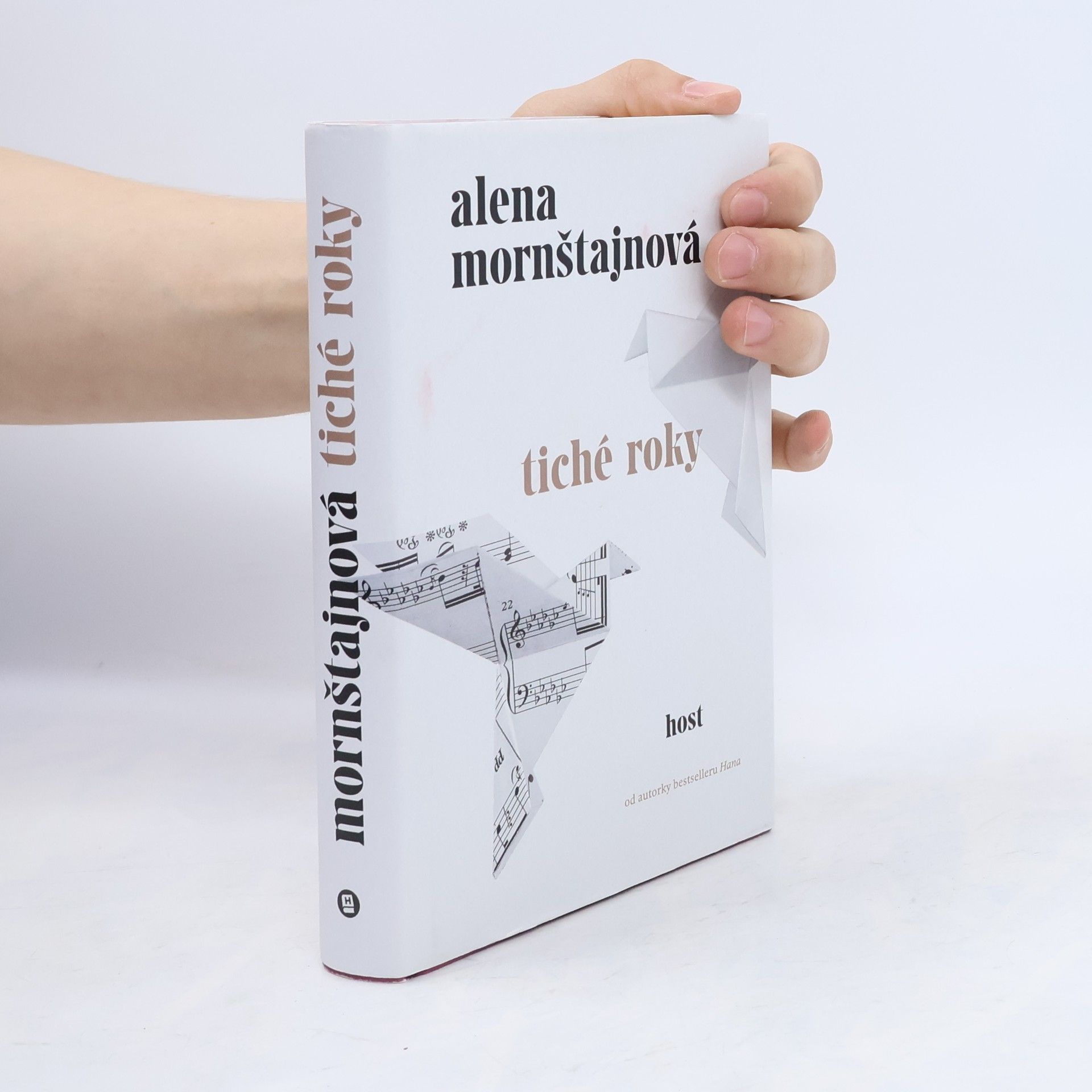 Alena Mornštajnová Tiché roky