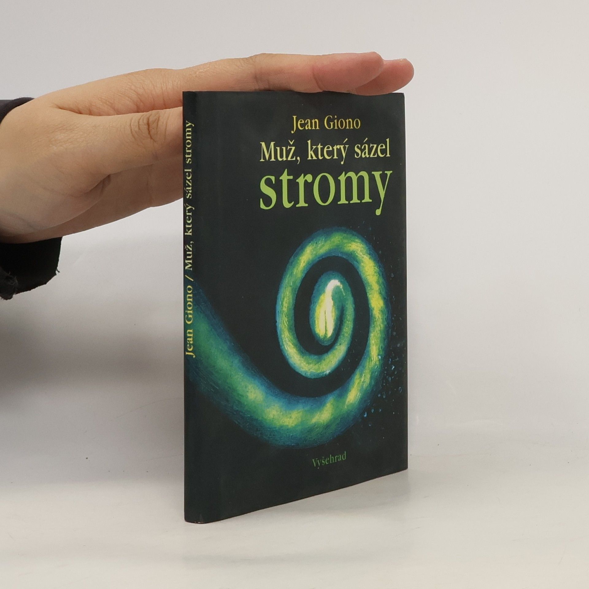 Jean Giono Muž, který sázel stromy