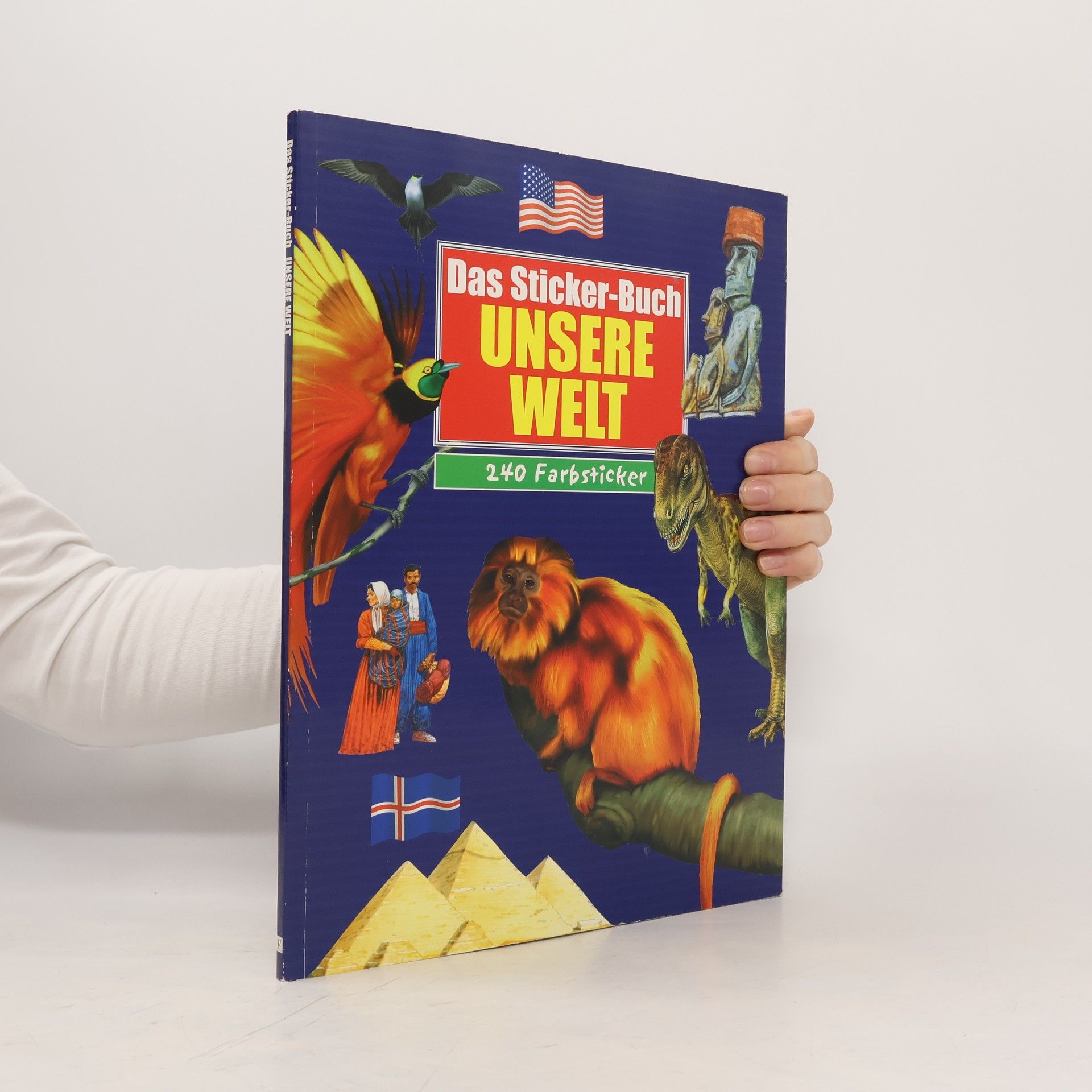 Autorenkollektiv Das Sticker-Buch. Unsere Welt