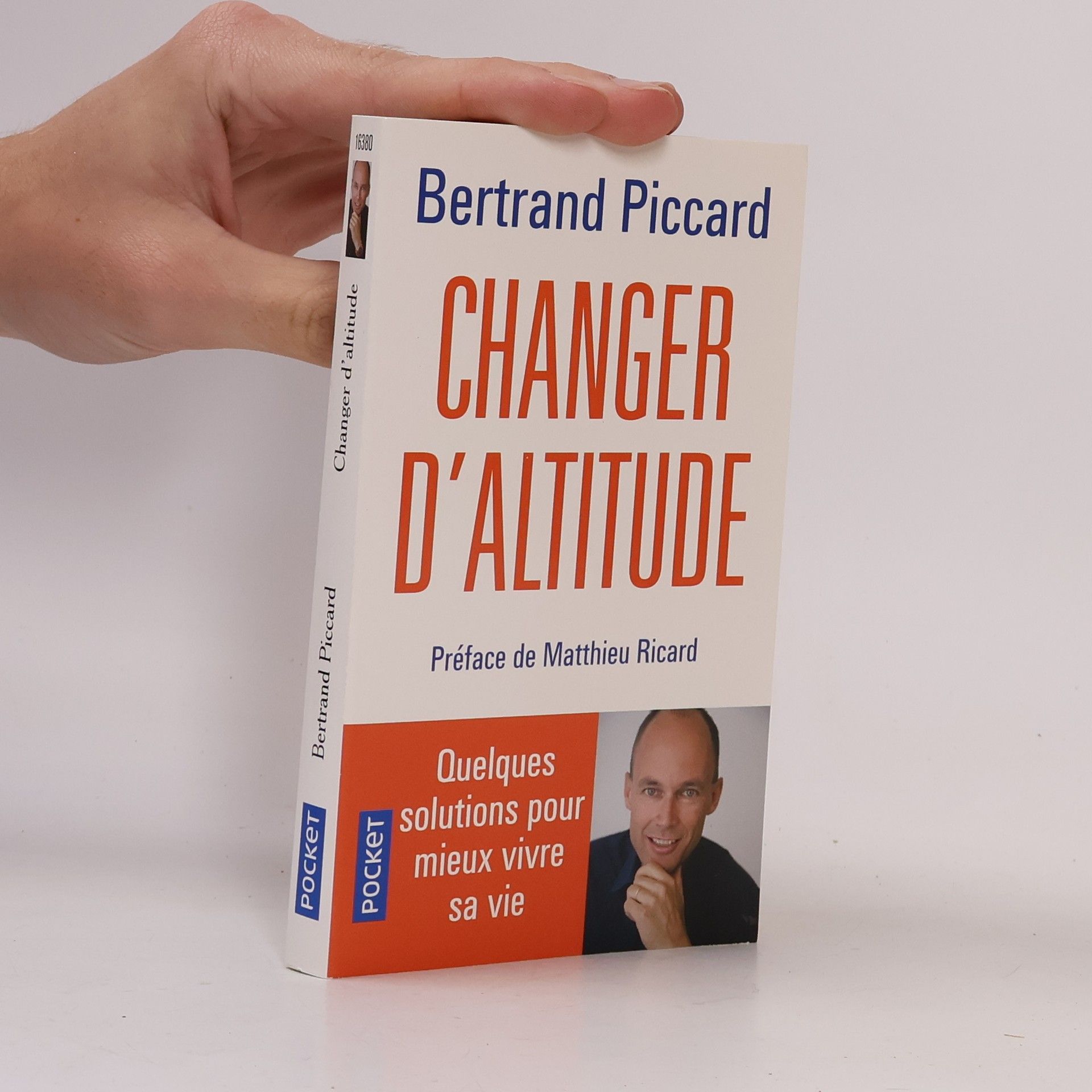 Bertrand Piccard Changer d'altitude