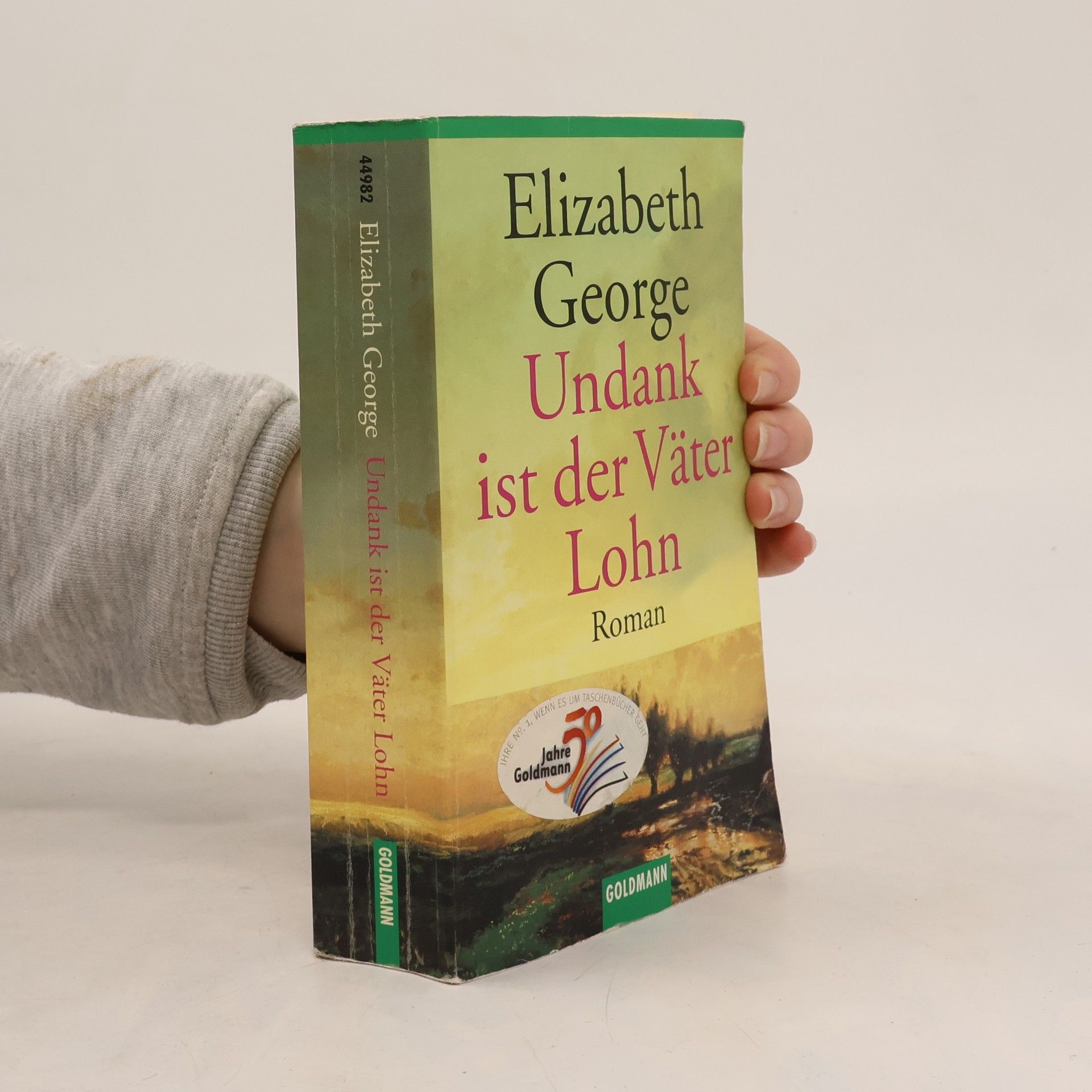 Elizabeth George Undank ist der Väter Lohn