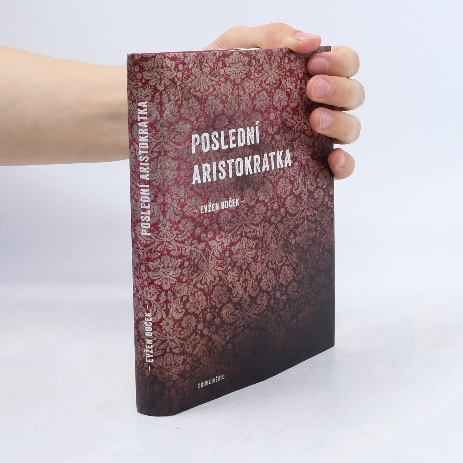 Evžen Boček Poslední aristokratka