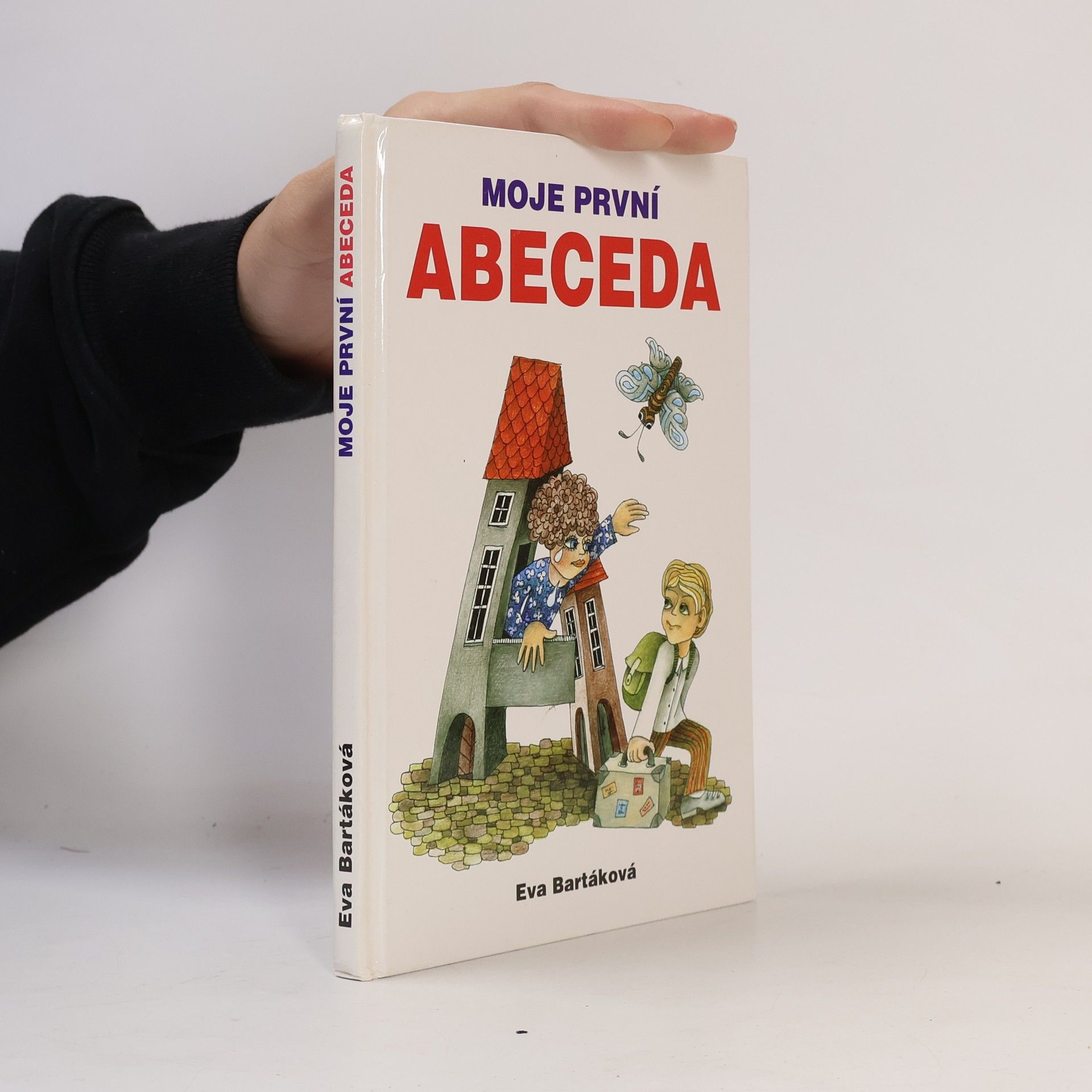 Eva Bartáková Moje první abeceda