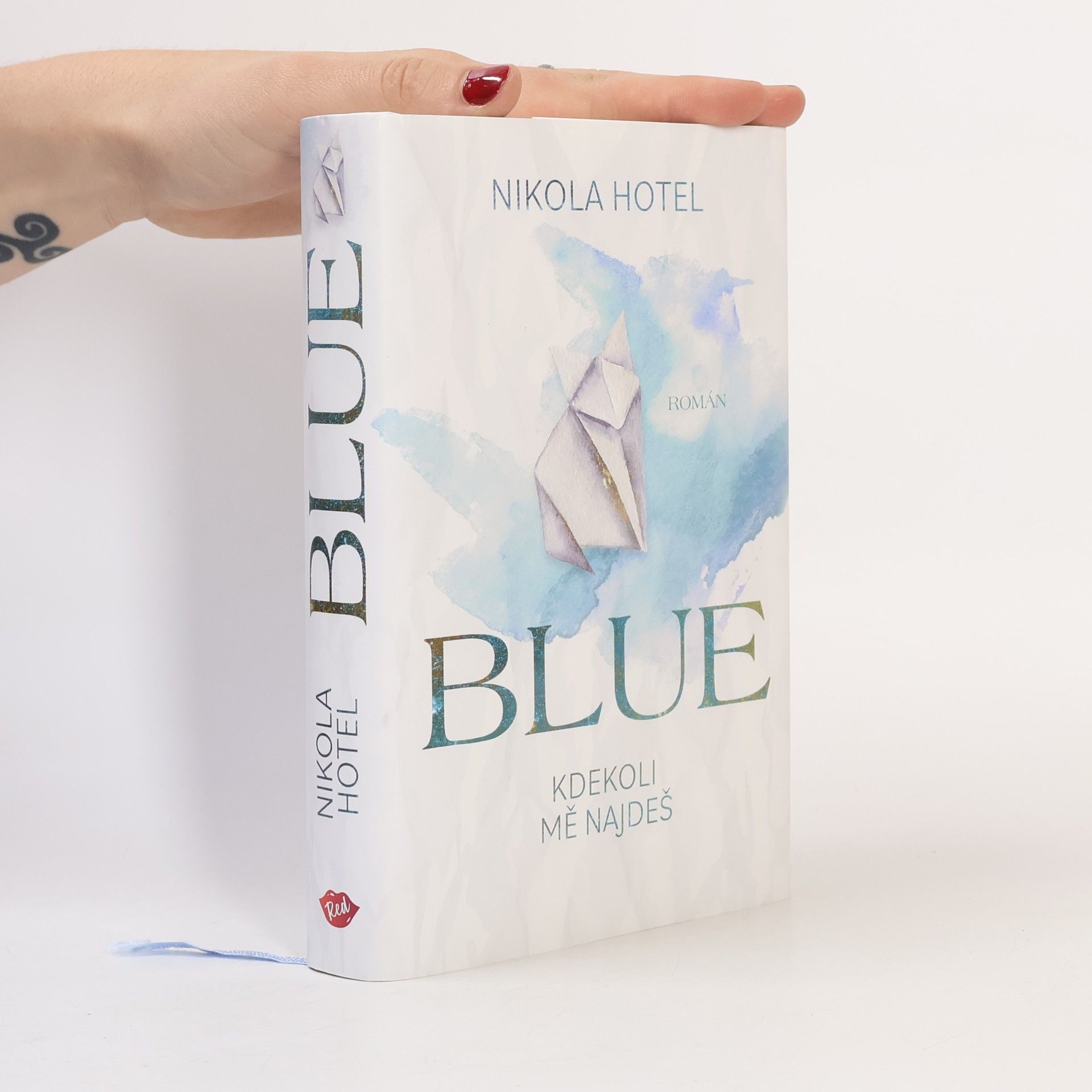 Nikola Hotel Blue : kdekoli mě najdeš