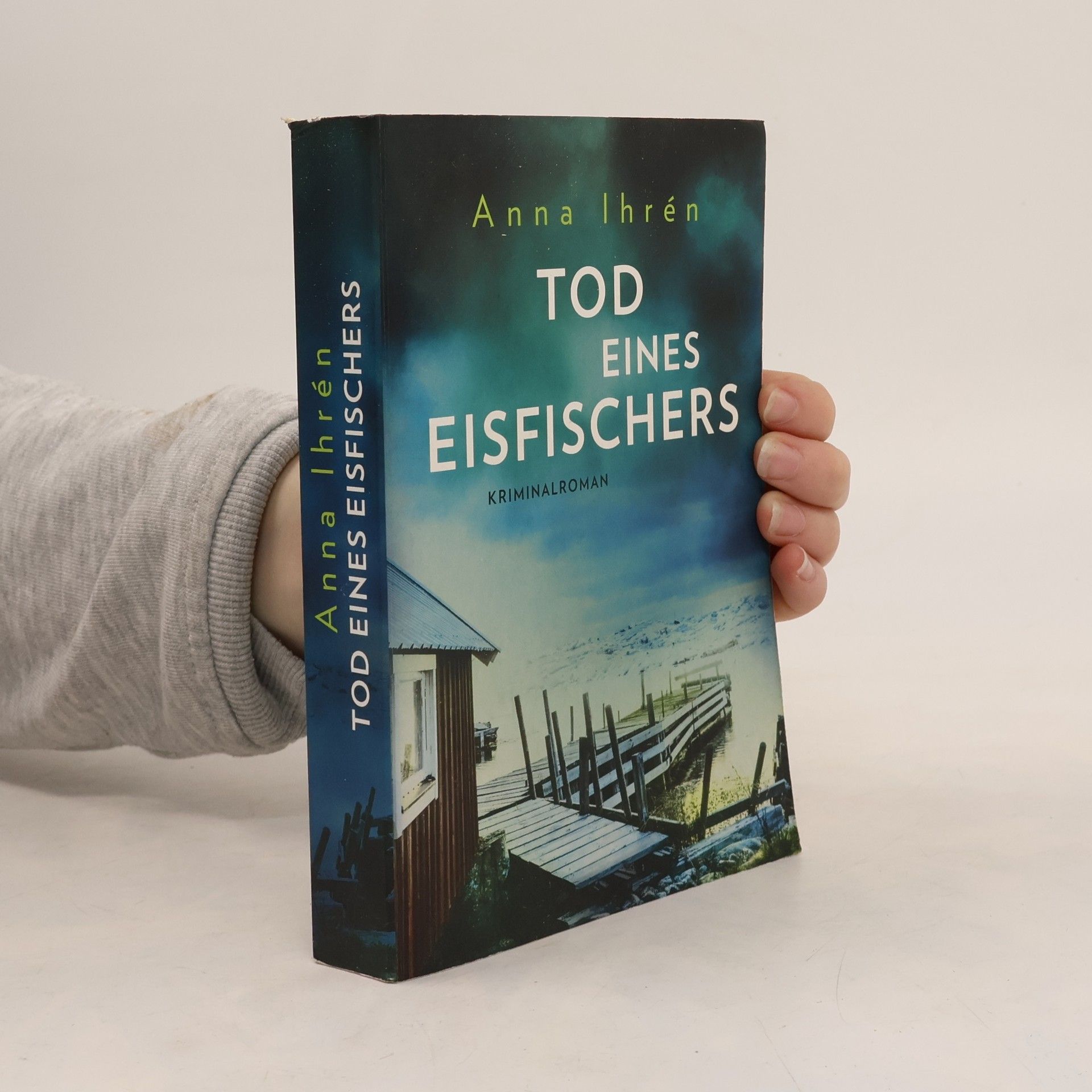 Anna Ihrén Tod eines Eisfischers