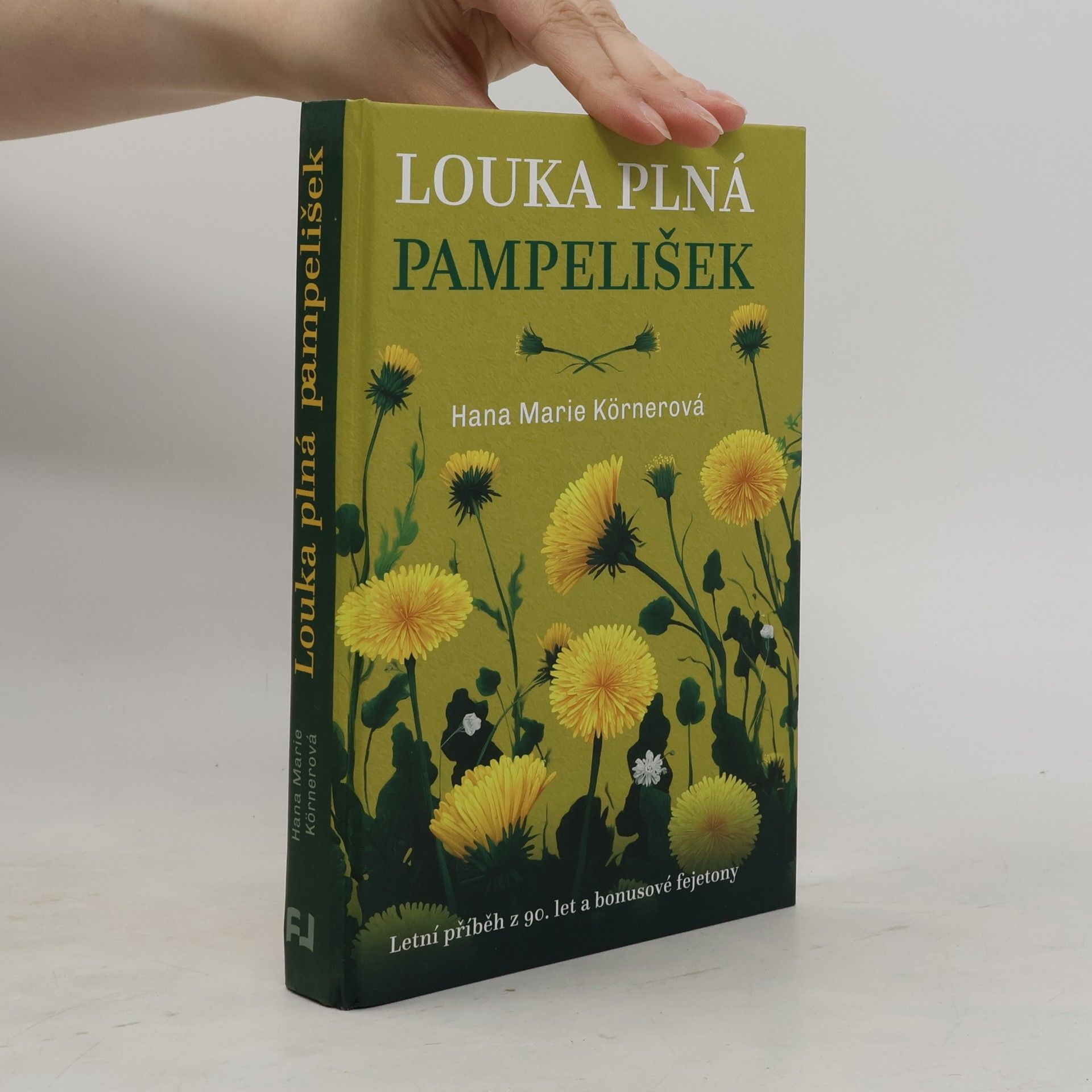 Hana Marie Körnerová Louka plná pampelišek