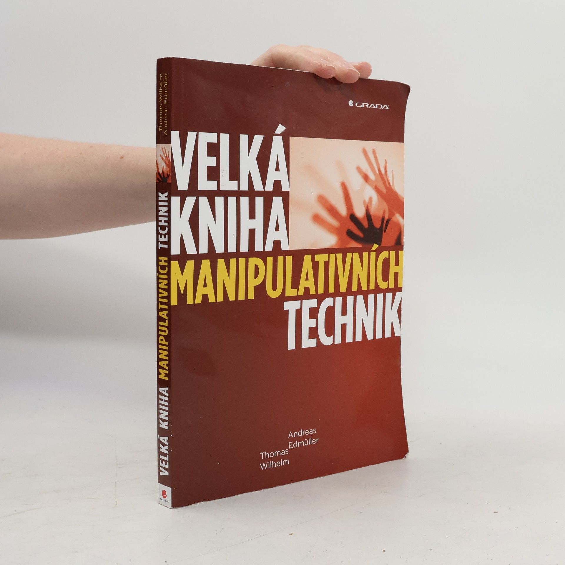 Andreas Edmüller Velká kniha manipulativních technik